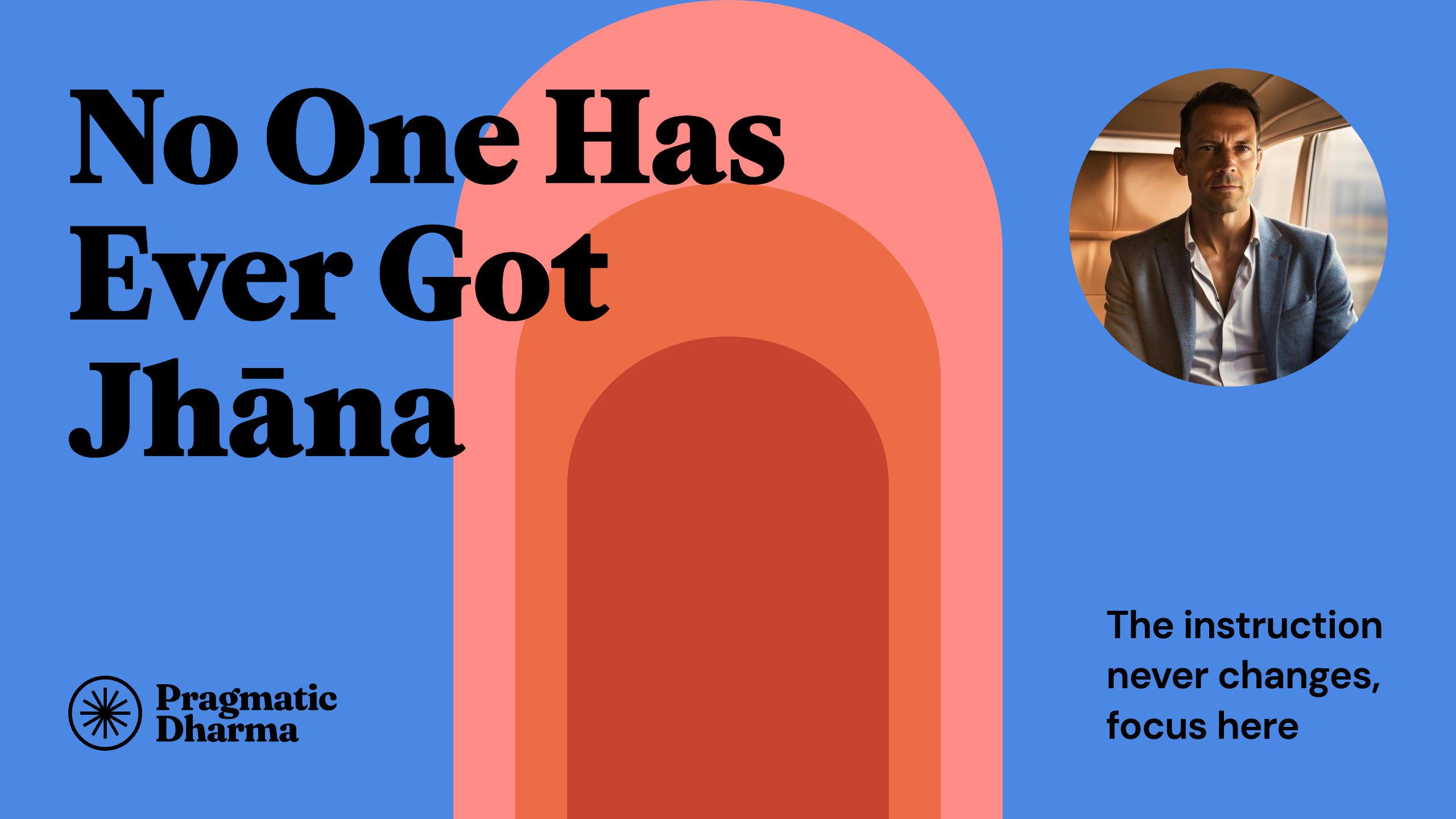 No One Has Ever Got Jhāna episode artwork