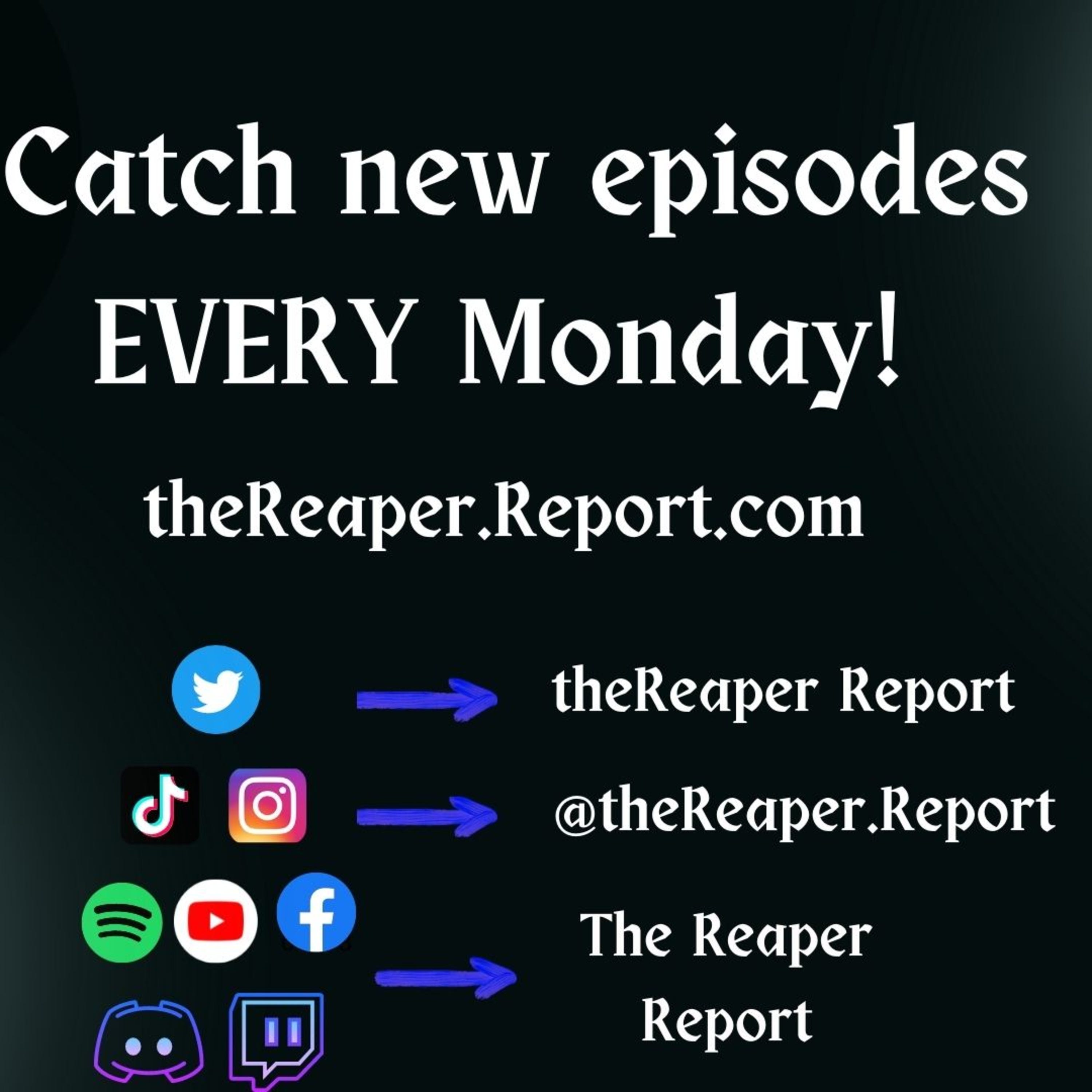 The Reaper Report