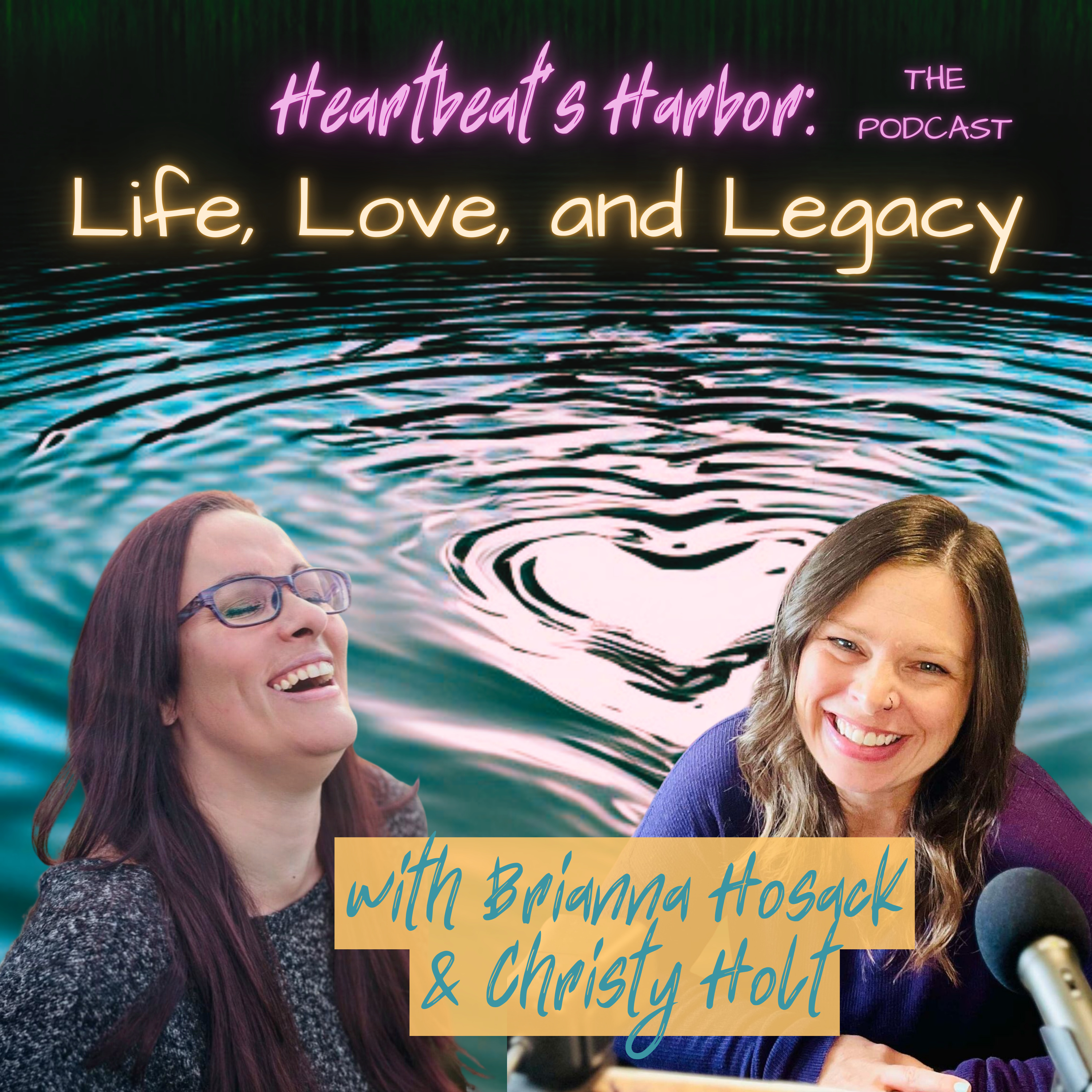 E13 - Life, Love, and Legacy, with Christy Holt