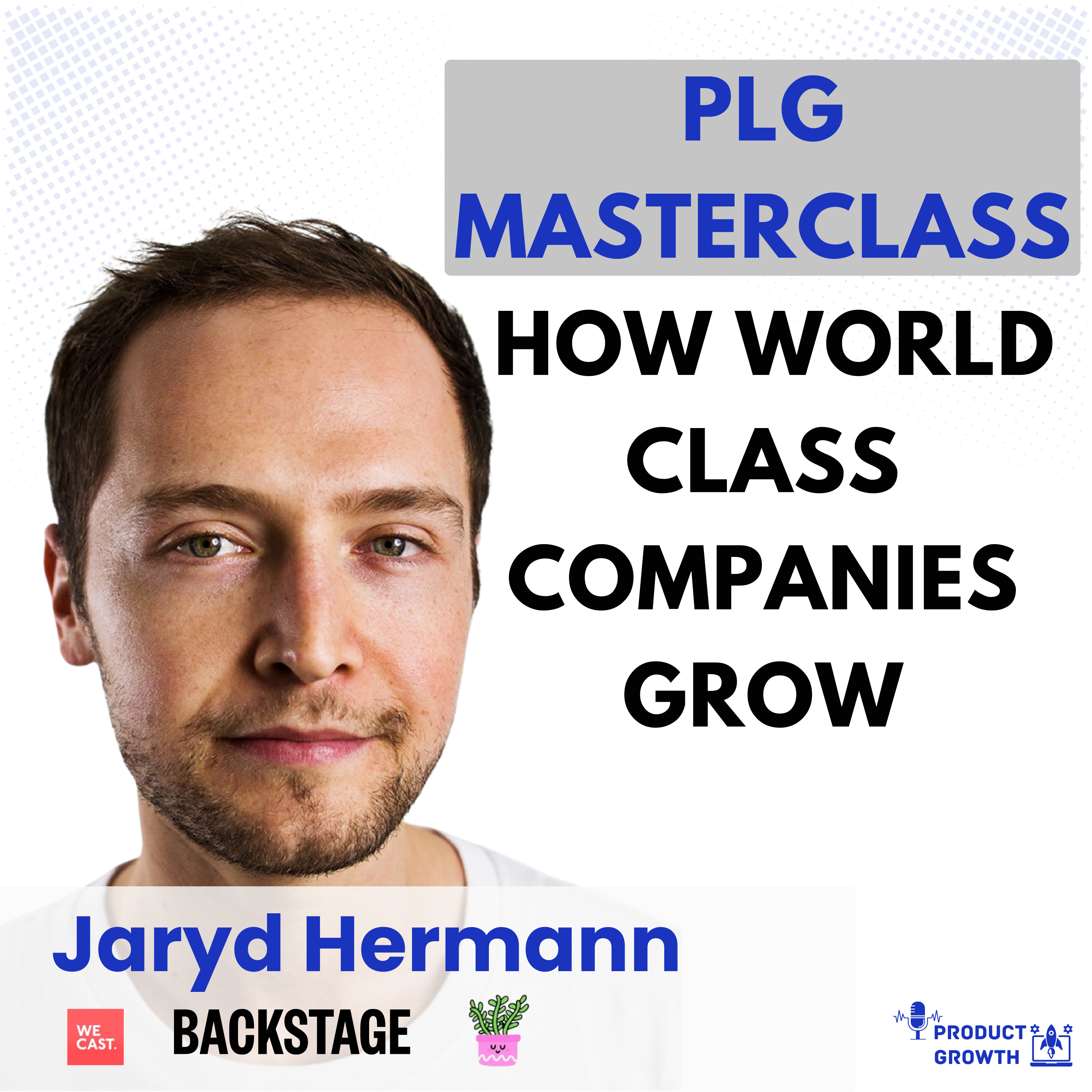 Product-Led Growth (PLG) Masterclass: How World Class Companies Grow in 2024