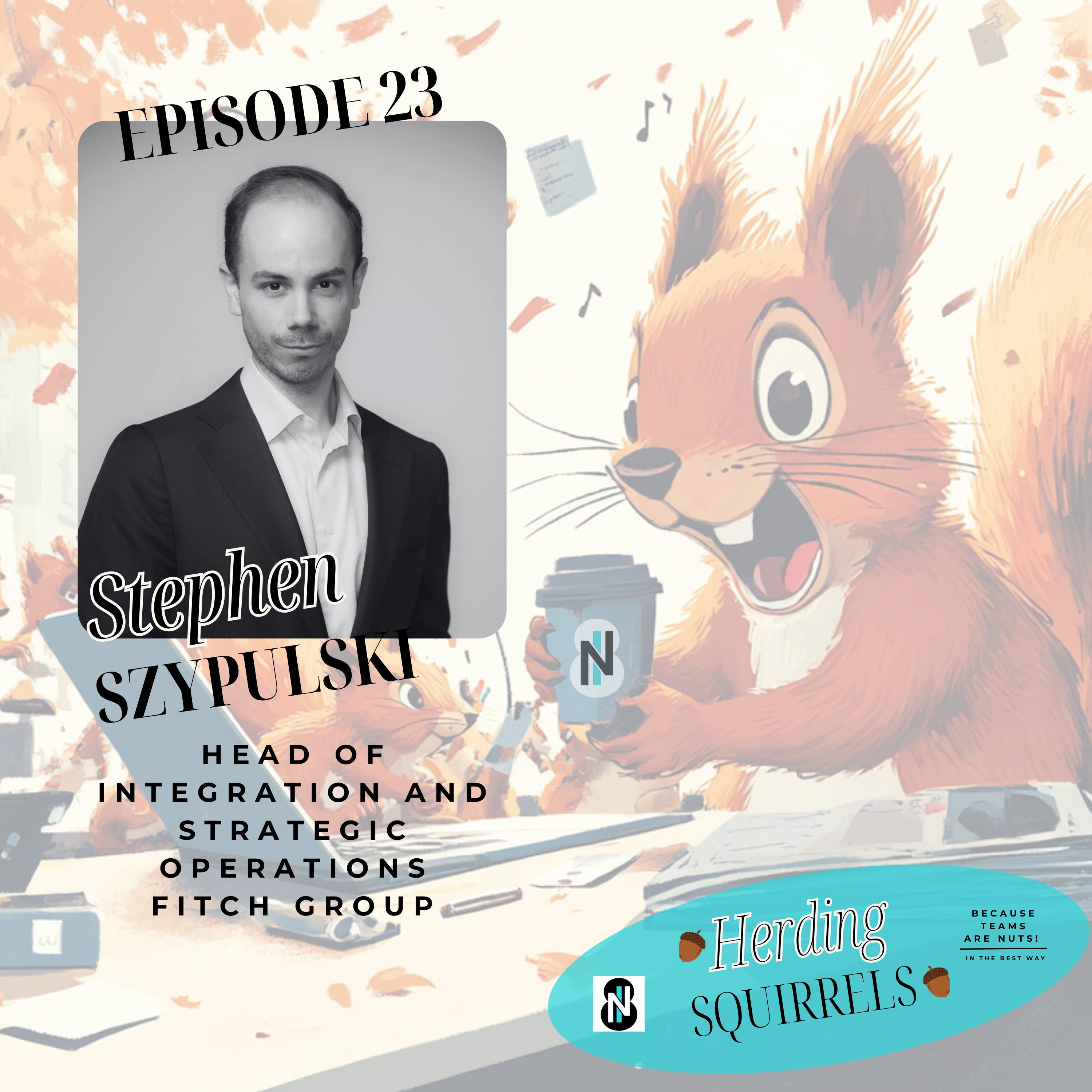 Herding Squirrels Ep 23 w Stephen Szypulski episode artwork