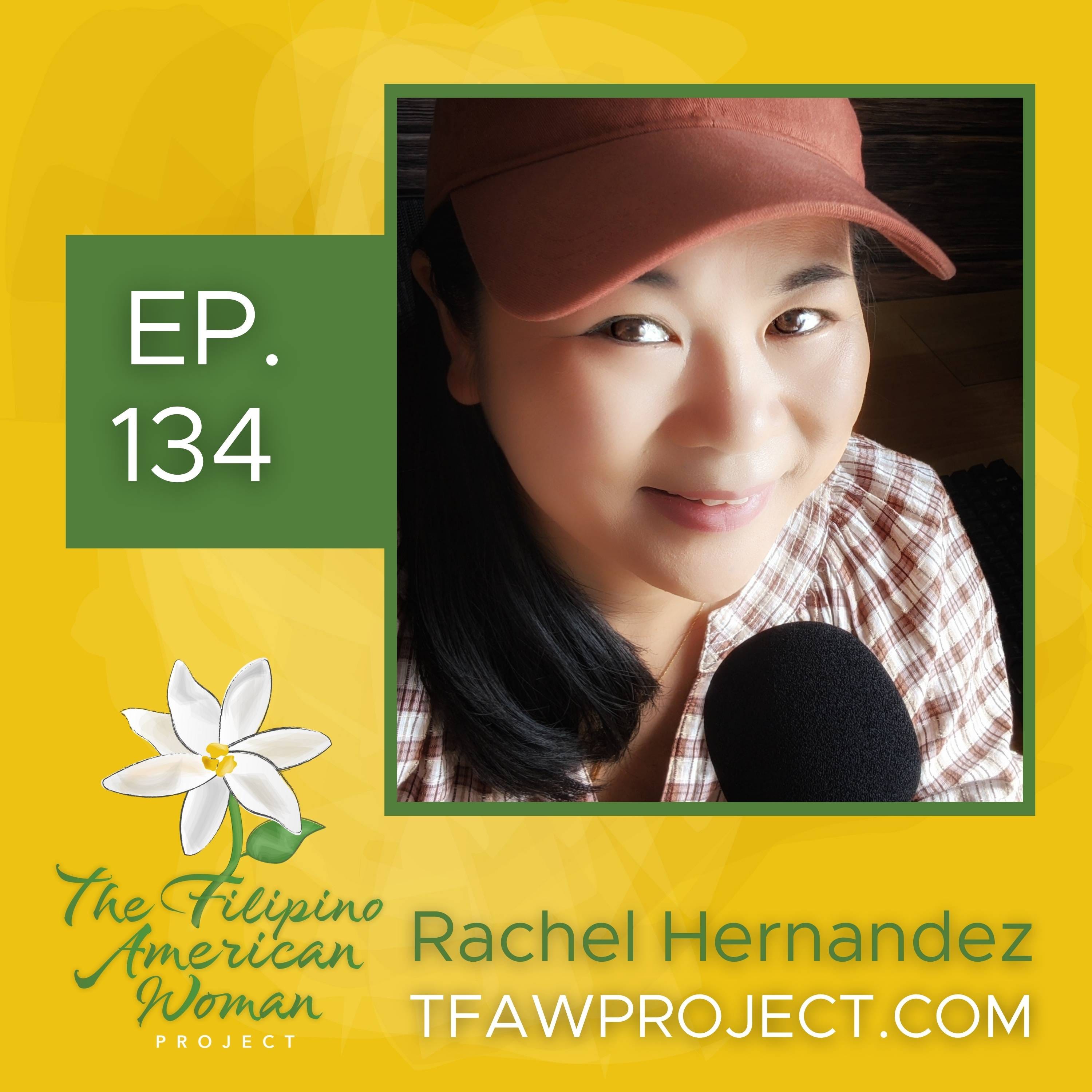 134: "My sanity is more important than keeping up with appearances." Old money, chosen family, and a purposeful life with Rachel Hernandez episode artwork