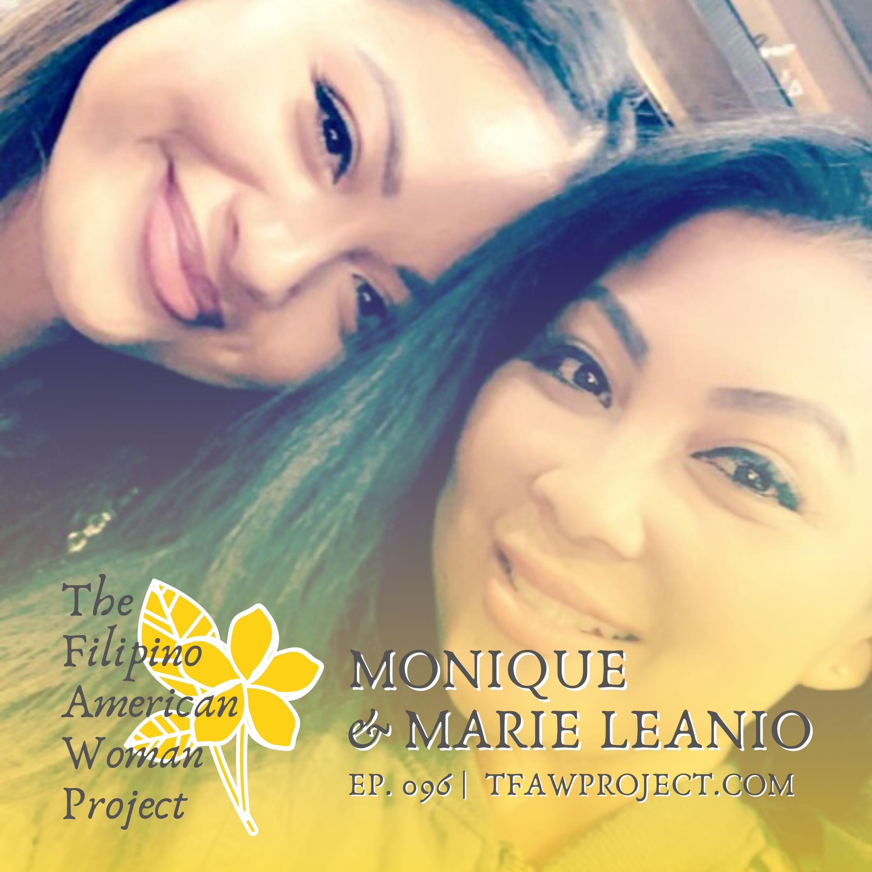 096: “Life is about relationships. That’s literally all it is.” The evolution of Filipino-American culture through generations, family therapy, and running a family business with Marie & Monique Leanio episode artwork