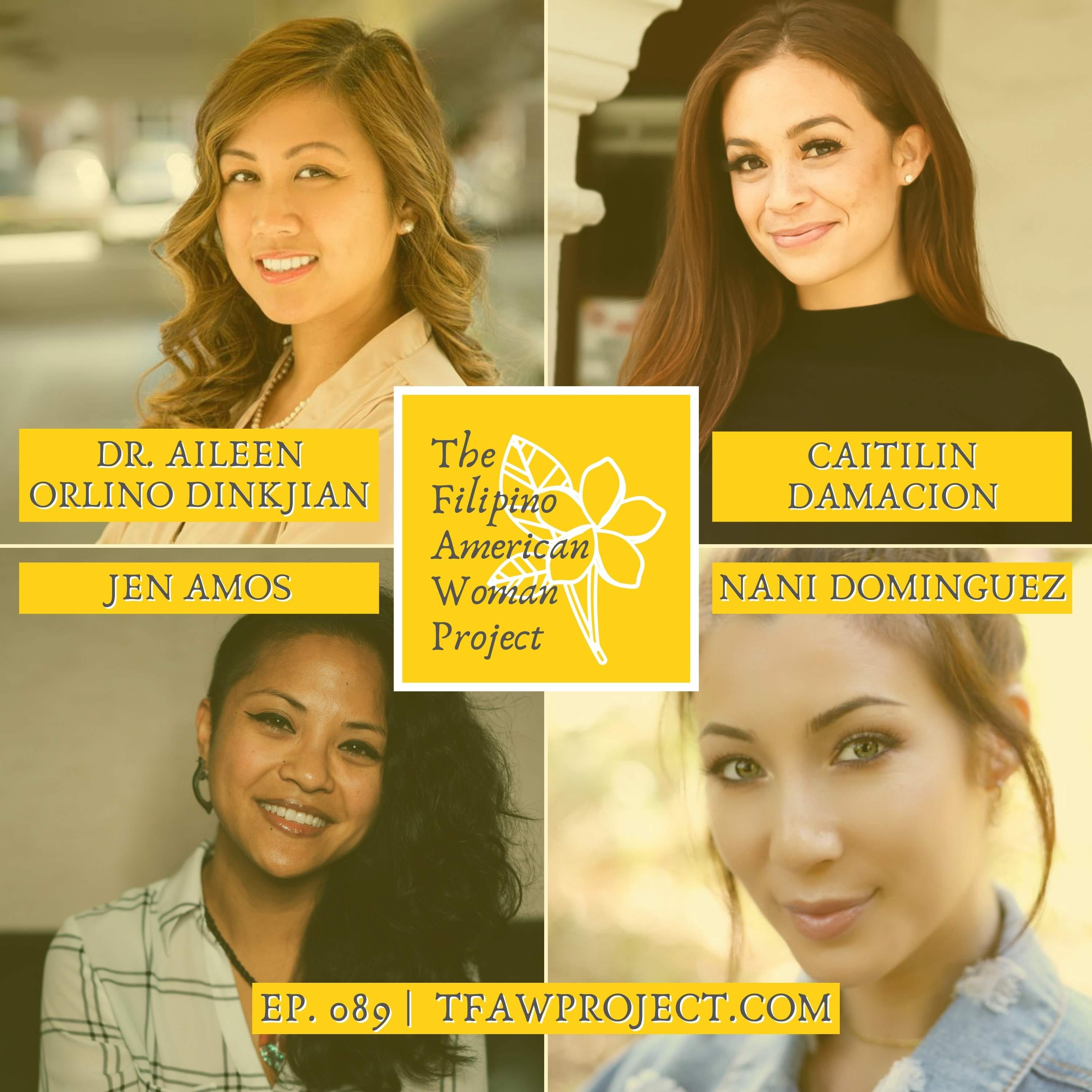 089: "My politics are informed, first and foremost, by my identity as a Filipino American woman." Bonus Episode with Caitilin Damacion and Dr. Aileen Orlino Dinkjian episode artwork