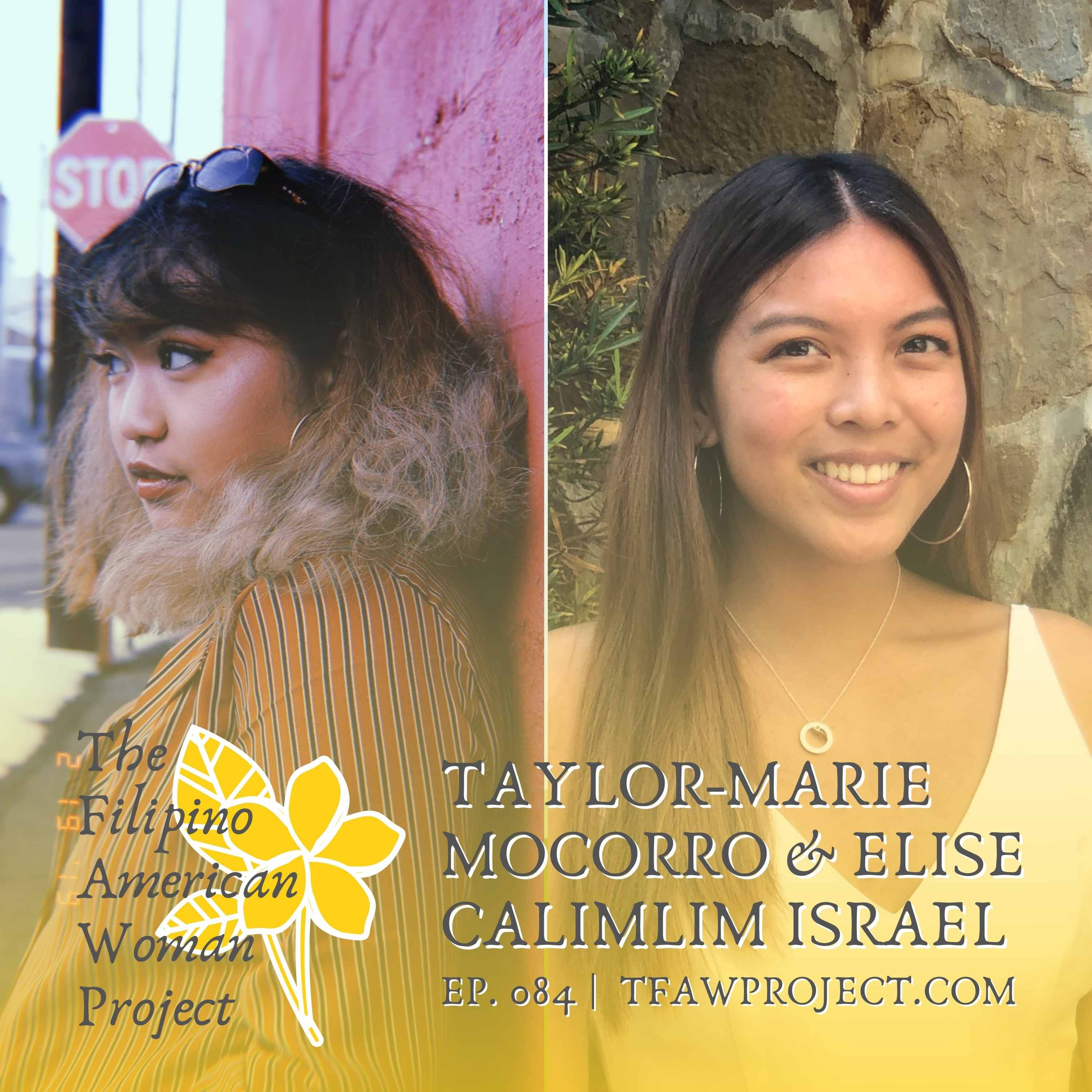 084: “It's okay to be where you're at.” Pursuing college at their own pace with Bulosan Center interns Taylor-Marie Mocorro & Elise Calimlim Israel episode artwork