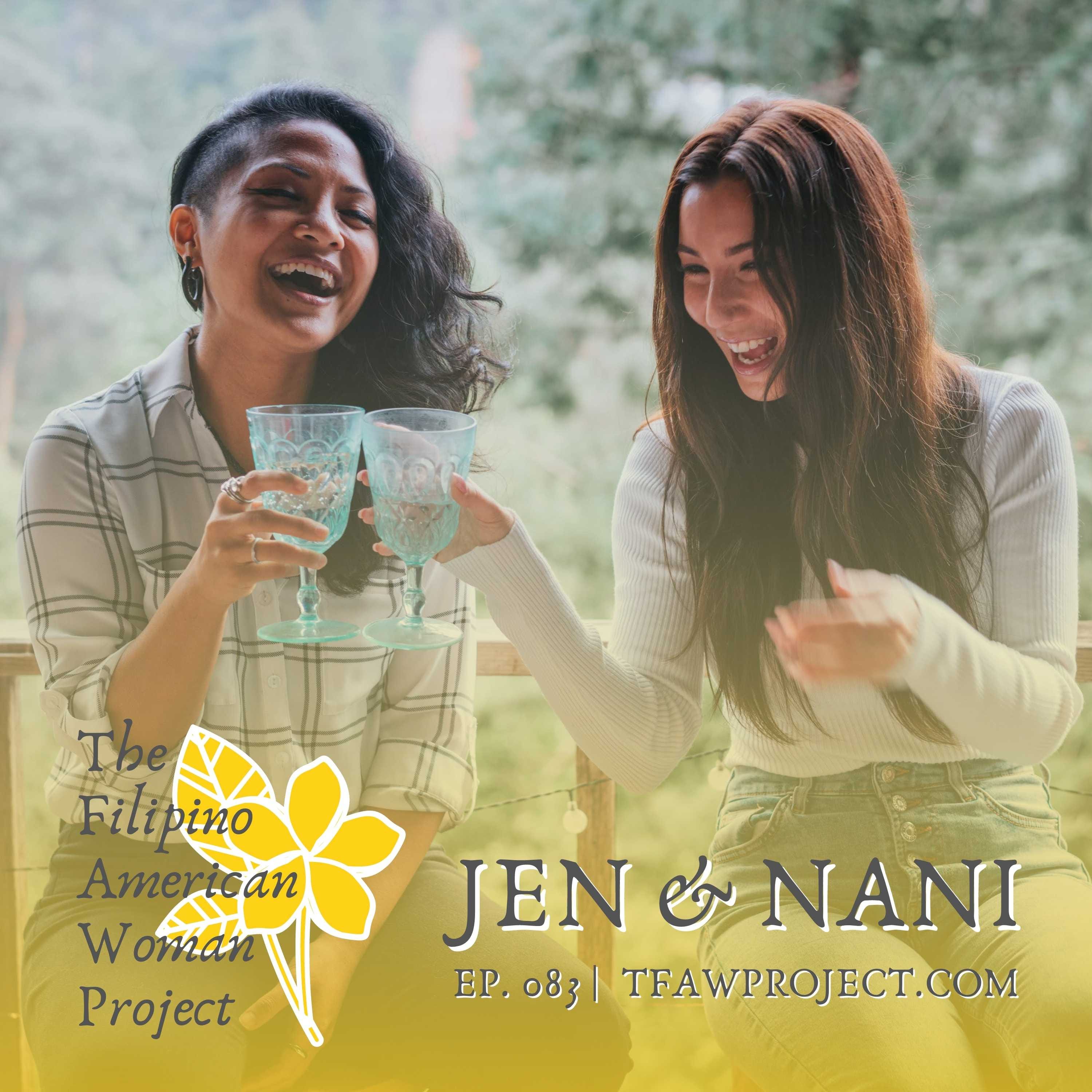 083: "It takes a village to help any one person." Seasonal depression, building and being in community with others, and listener shout outs with Jen & Nani episode artwork