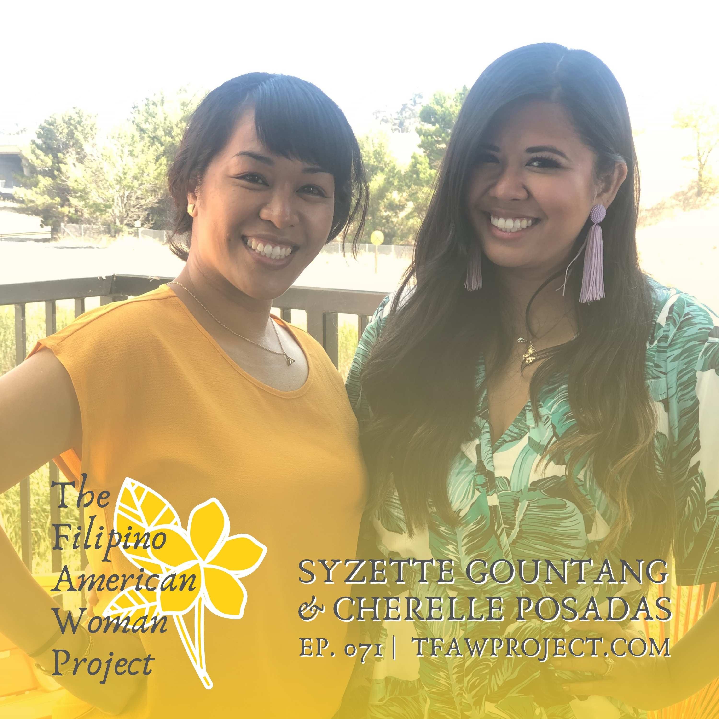 071: “Give yourself and others grace. We’re all going through the same thing, and we’re all reacting differently to it.” Encouraging women to be mindful of their mental health with Syzette Gountang and Cherelle Posadas episode artwork