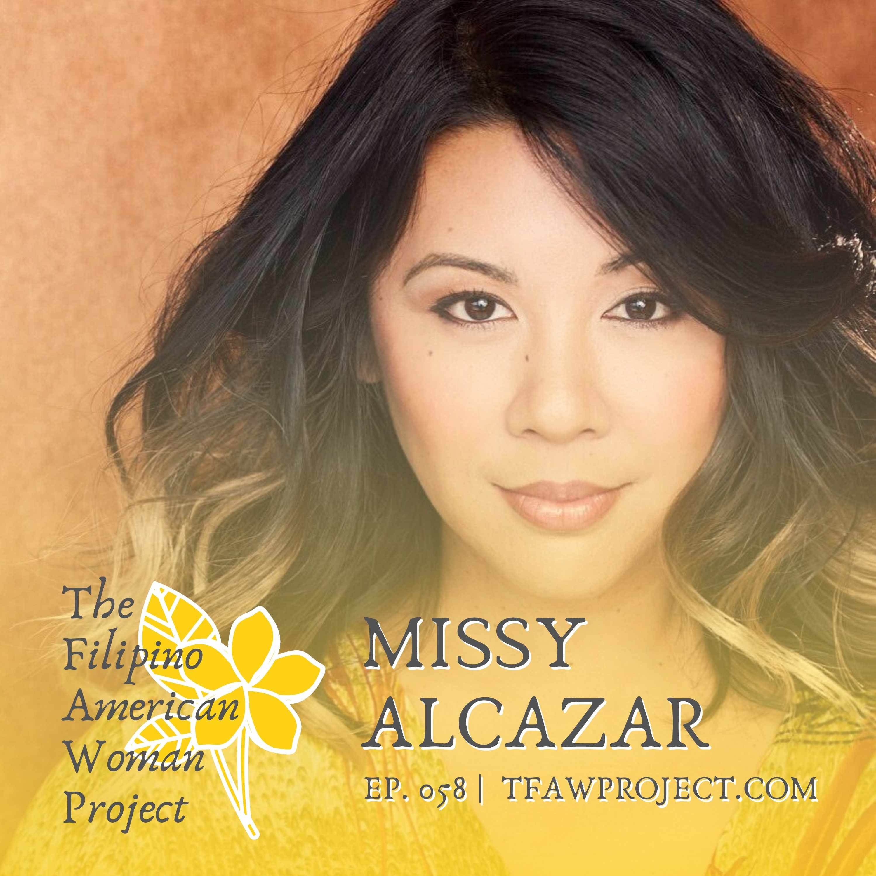 058: “Speaking your mind, in itself, is so healing.” Raised by her mother and becoming Disneyland’s first Fil-Am female dueling pianist with Missy Alcazar episode artwork