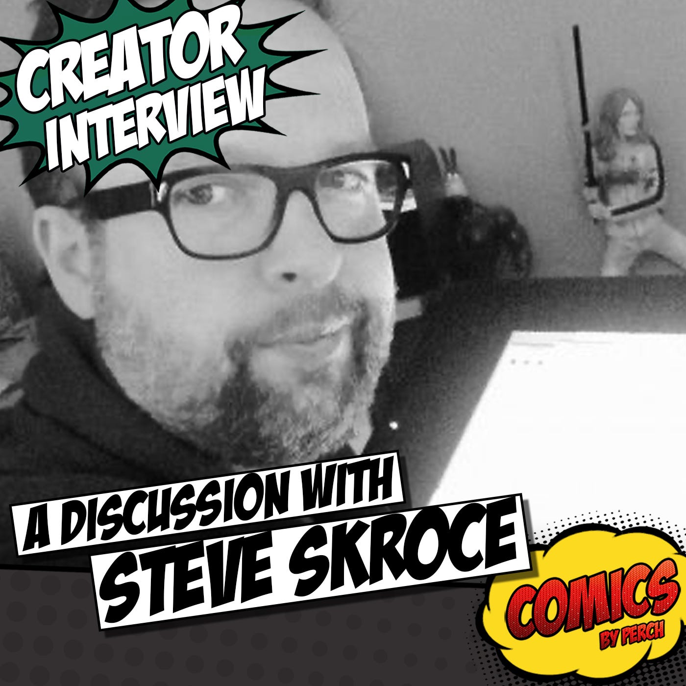 Interview: Comic Creator Steve Skroce episode artwork