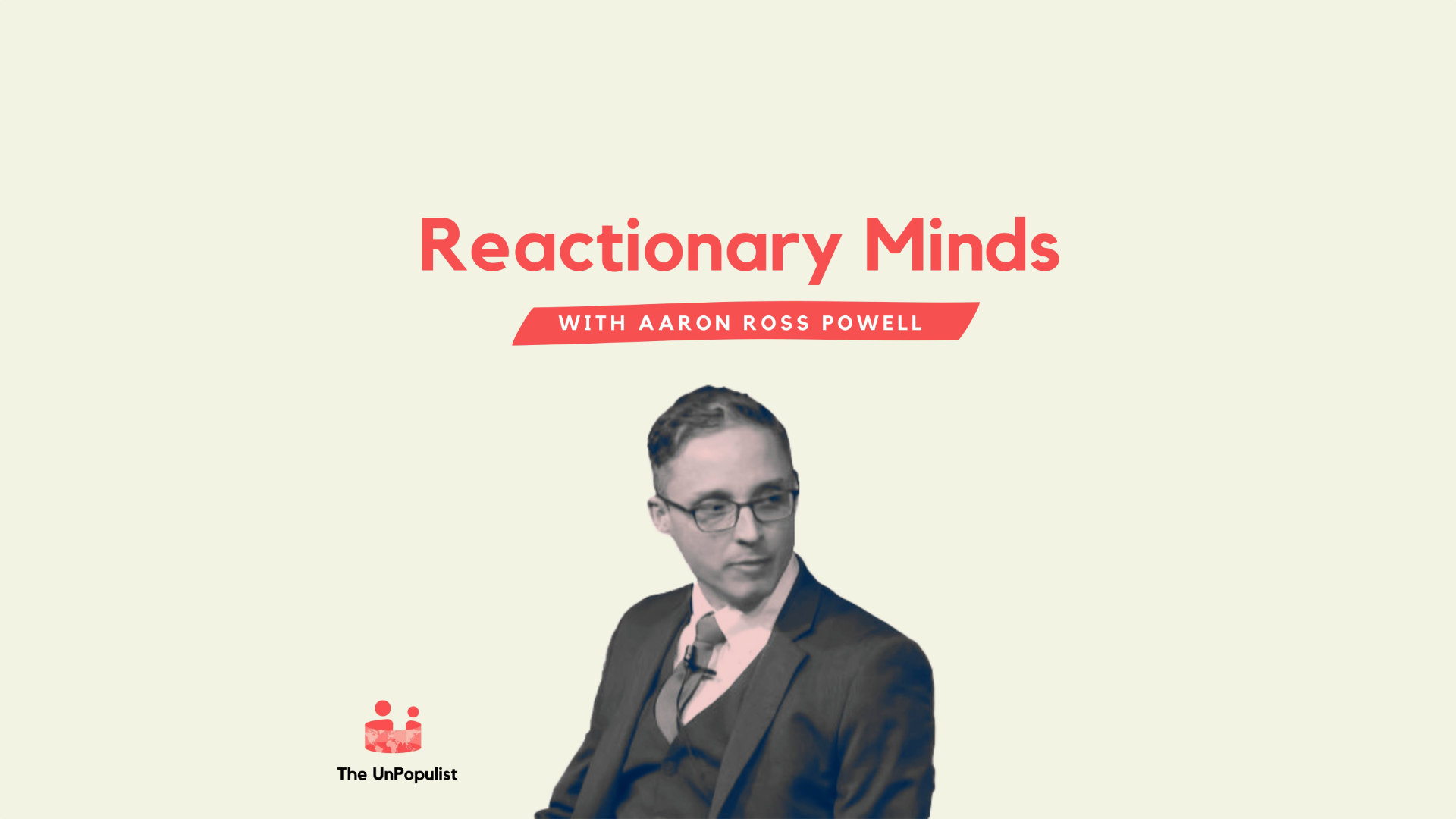 Zooming In at The UnPopulist