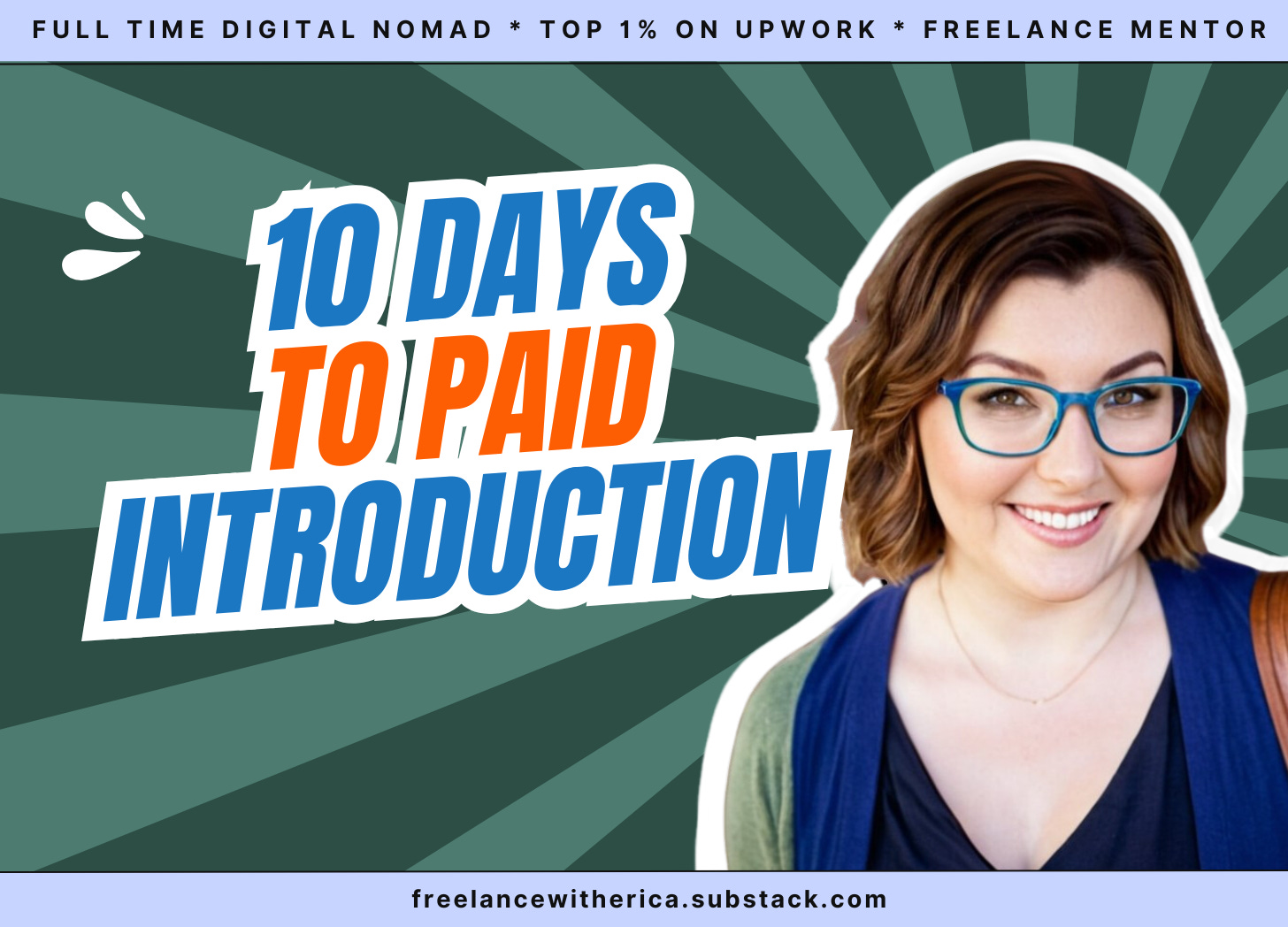 10 Days to Paid Challenge: Introduction