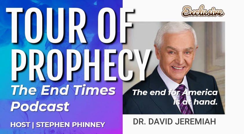 ET Podcast: Is This the End for America? Dr. David Jeremiah explains.  episode artwork