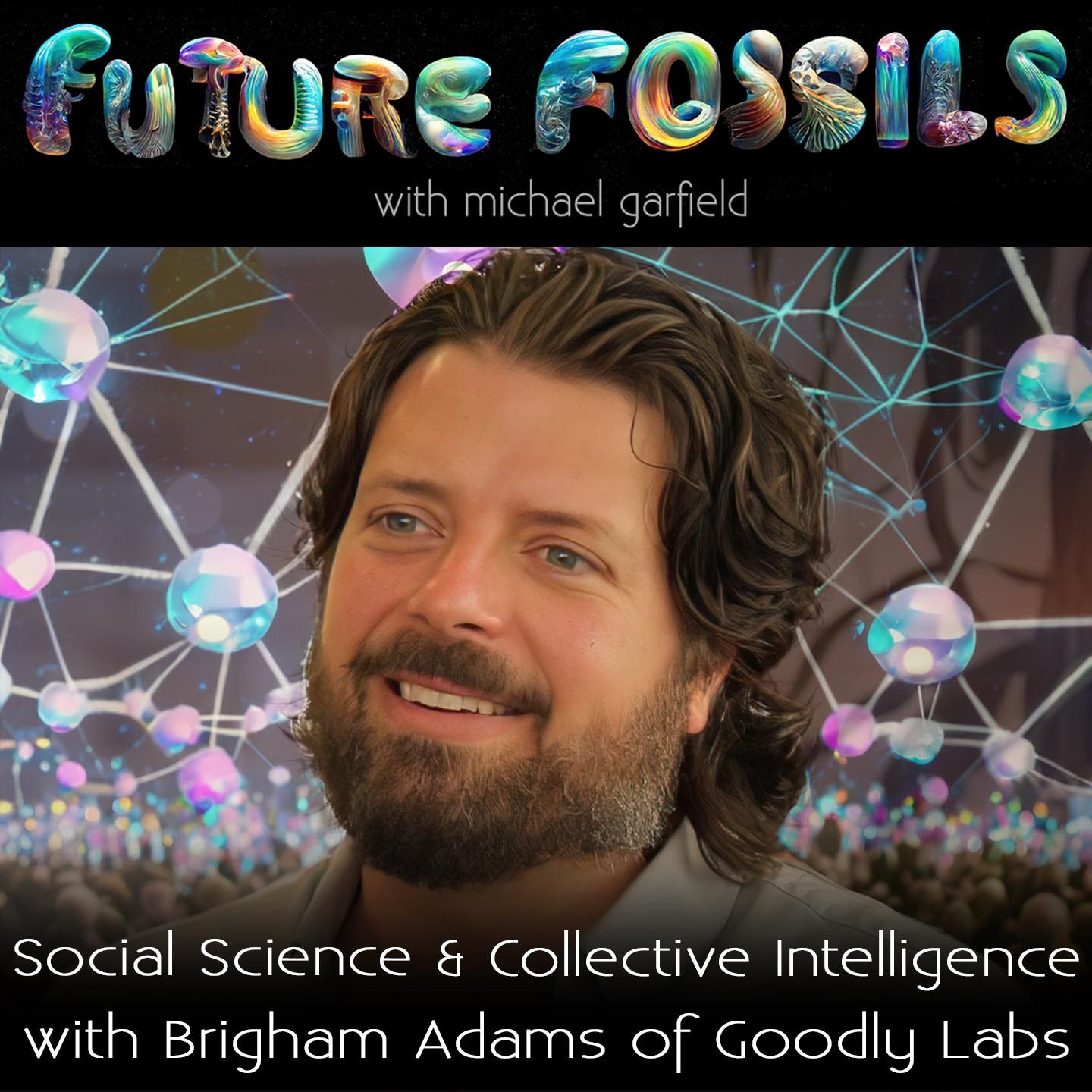 🫂👩🏼‍💻🔍 215 - Social Science & Collective Intelligence with Brigham Adams of Goodly Labs