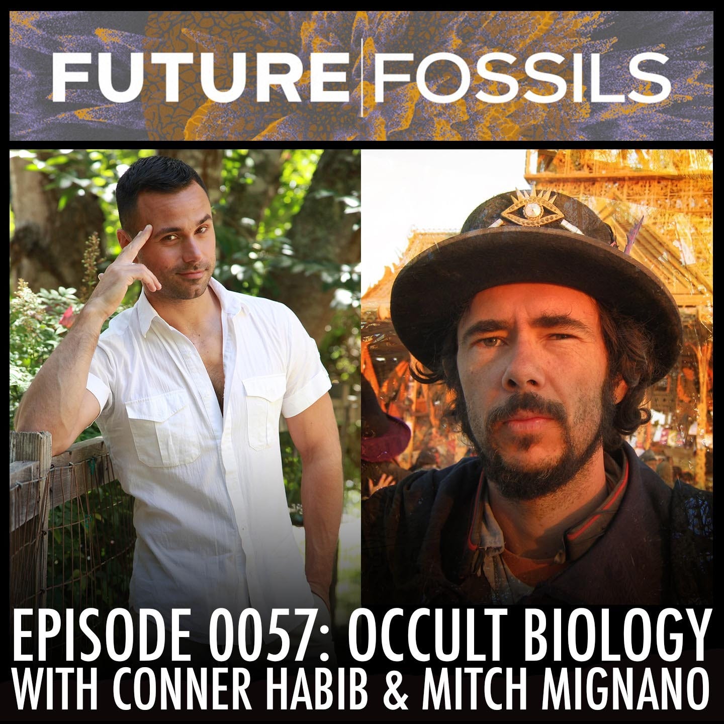 57 - Conner Habib & Mitch Mignano (Occult Biology)