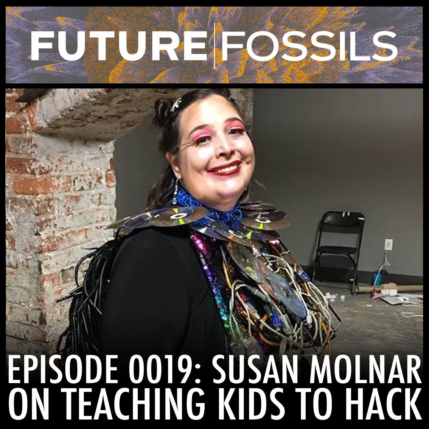 19 - Susan Molnar (Tech Education & The Maker Revolution)