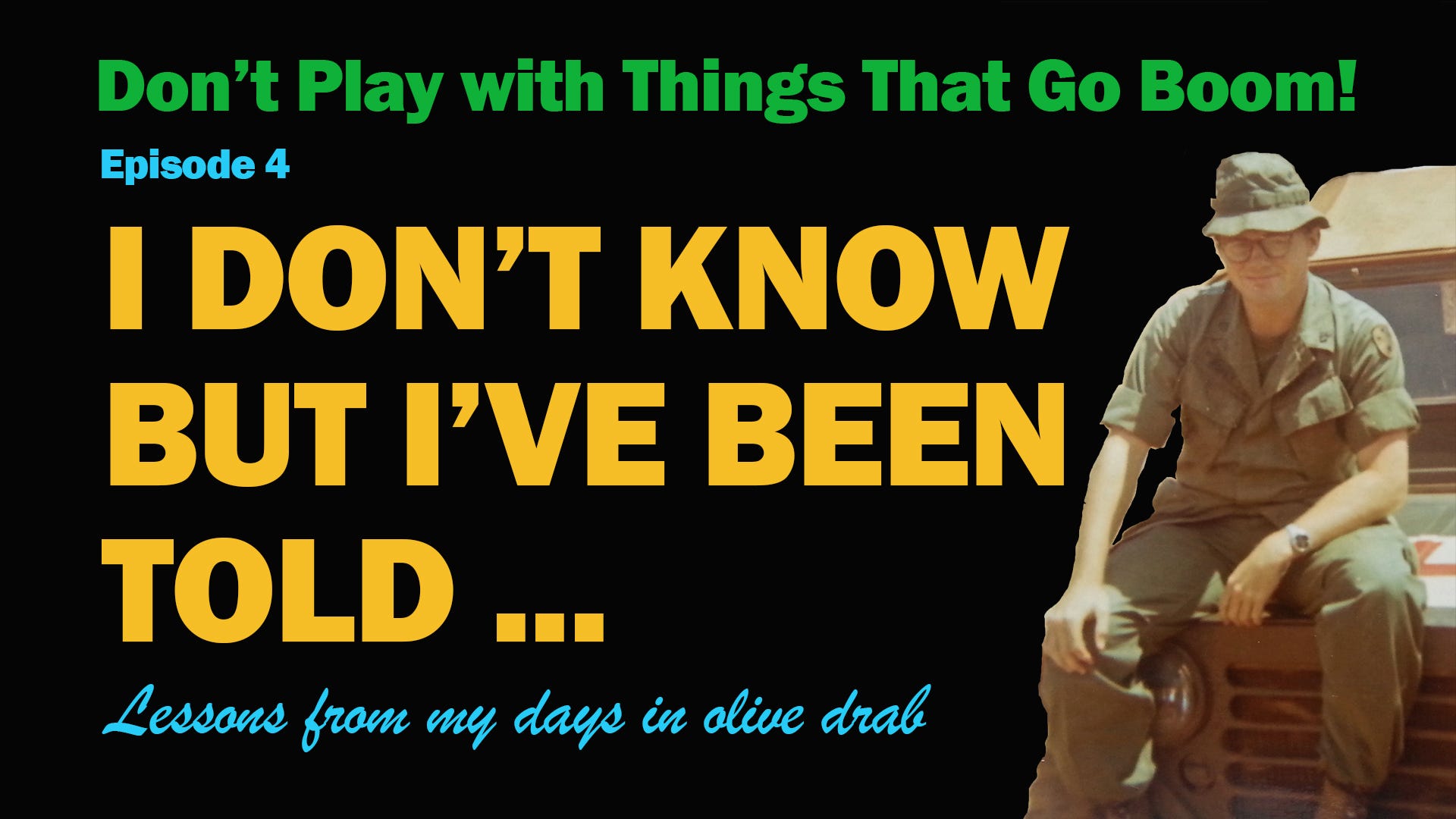 Don\'t Play With Things That Go Boom