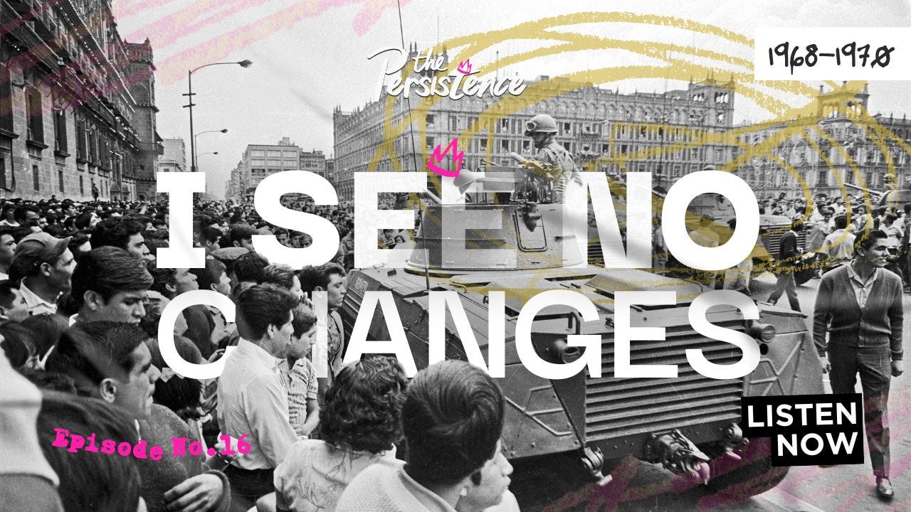 Episode 16: I See No Changes