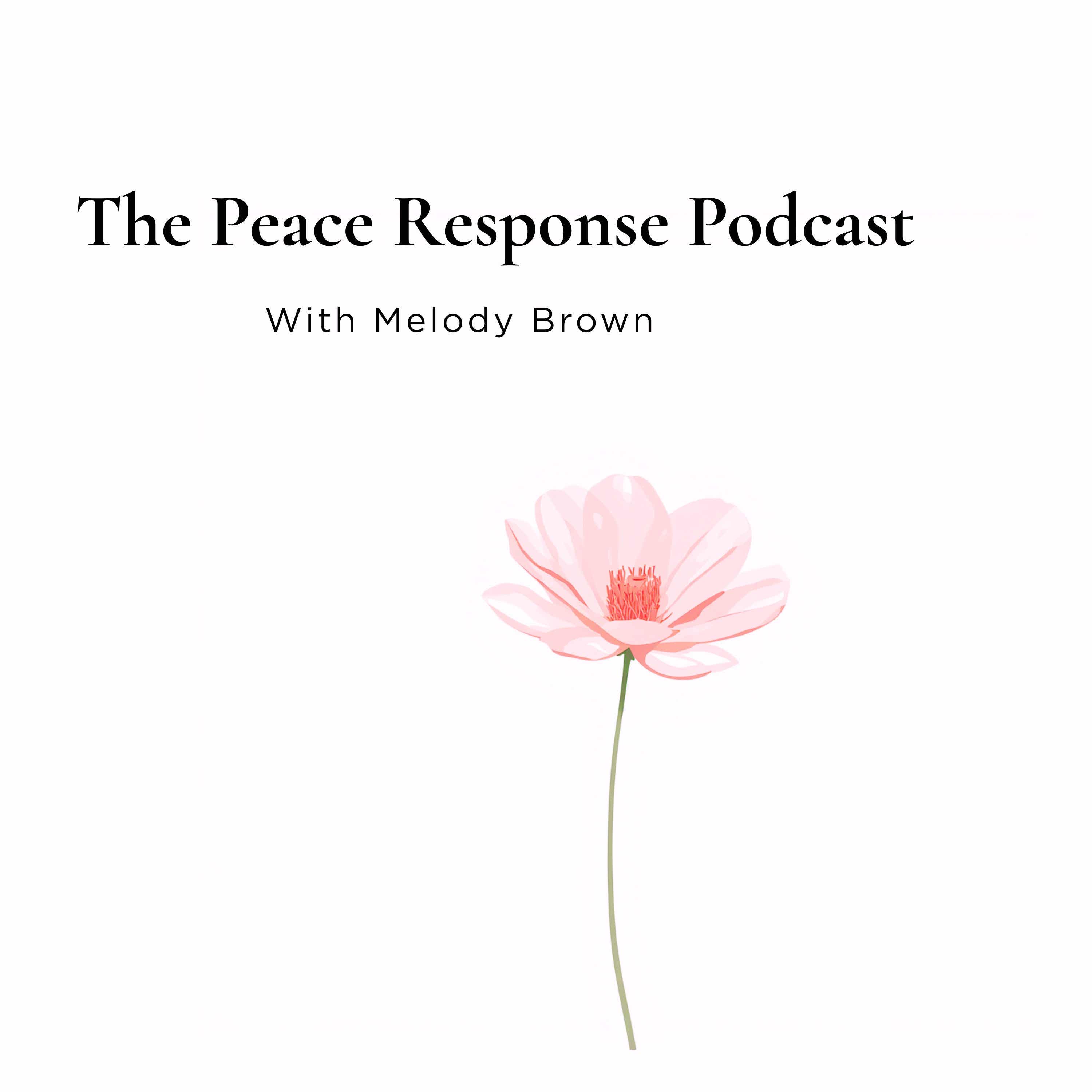 The Peace Response Podcast