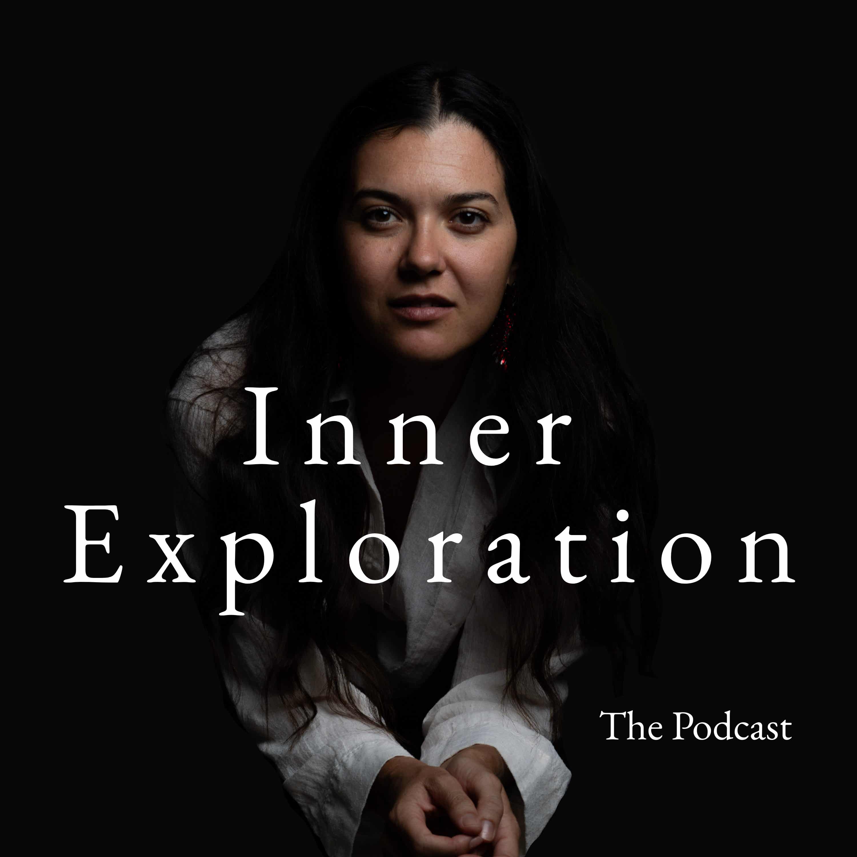Inner Exploration - The Podcast podcast artwork