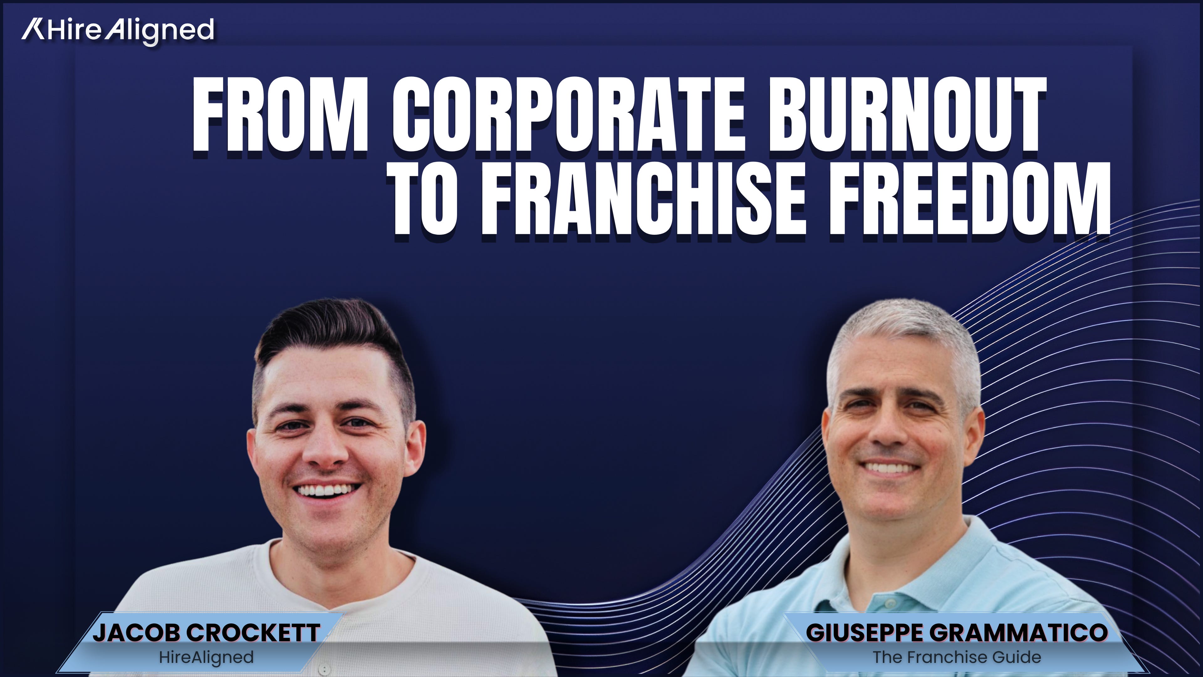 From Corporate Burnout to Franchise Freedom