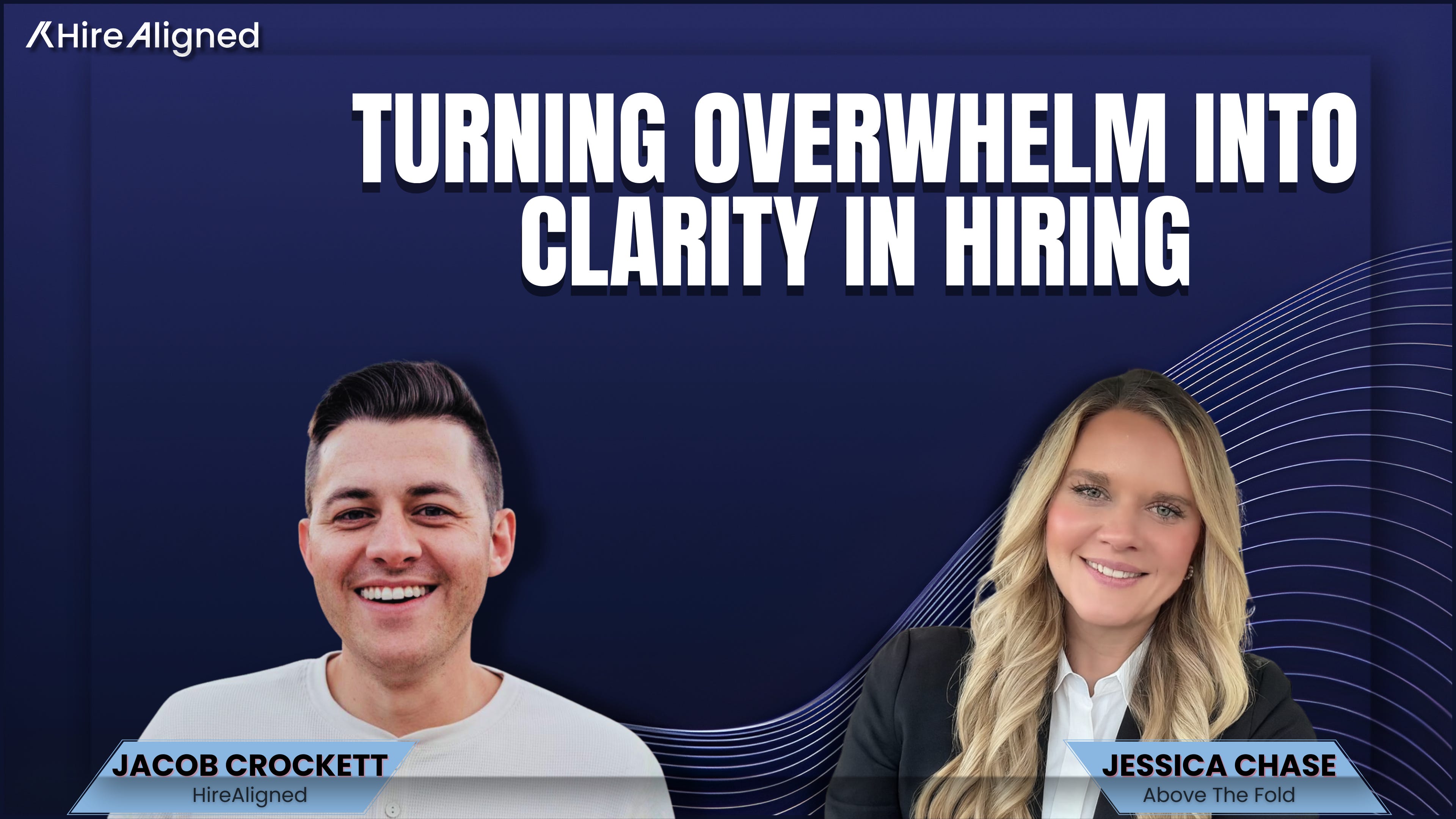 Turning Overwhelm Into Clarity: Jessica’s New Approach to Hiring