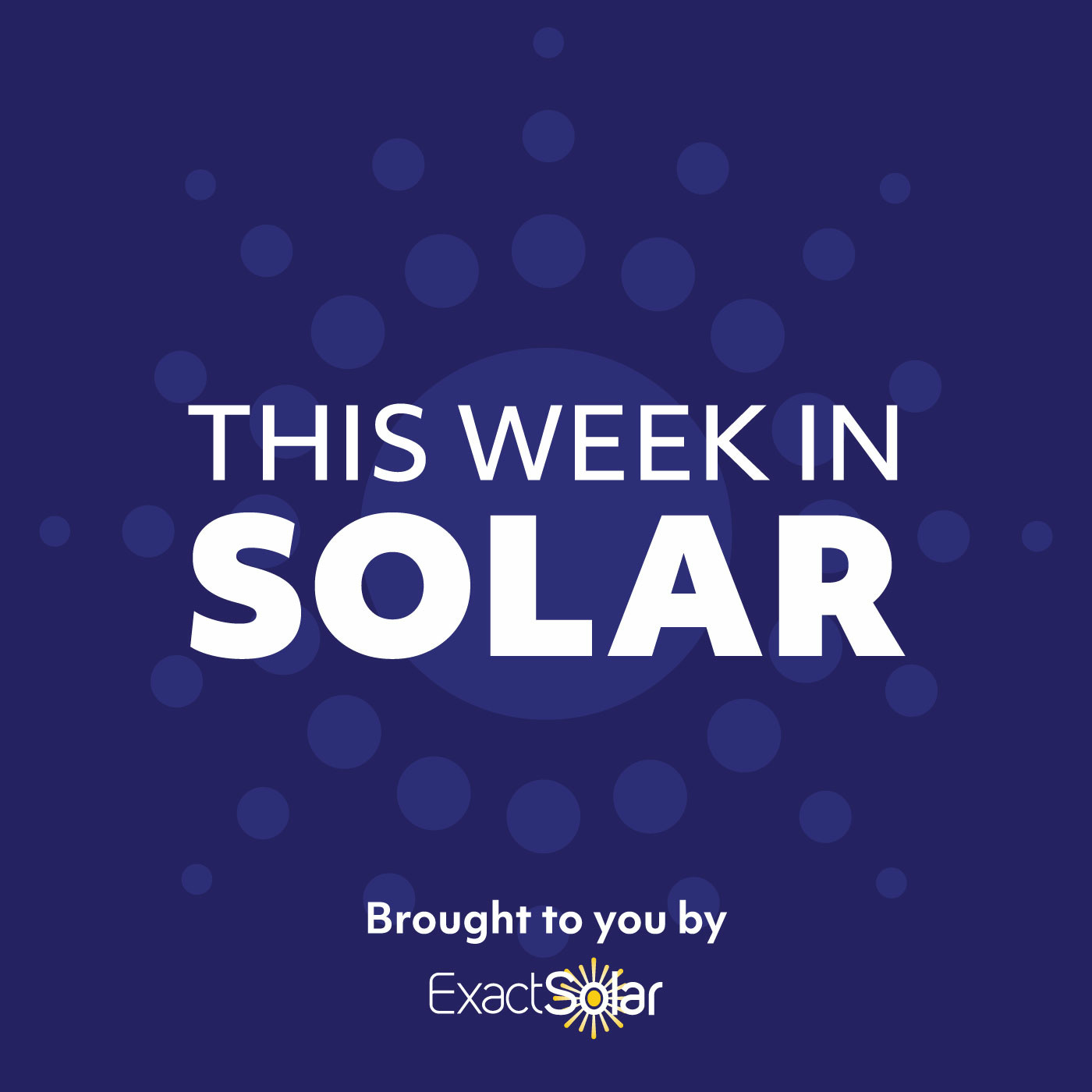 This Week in Solar