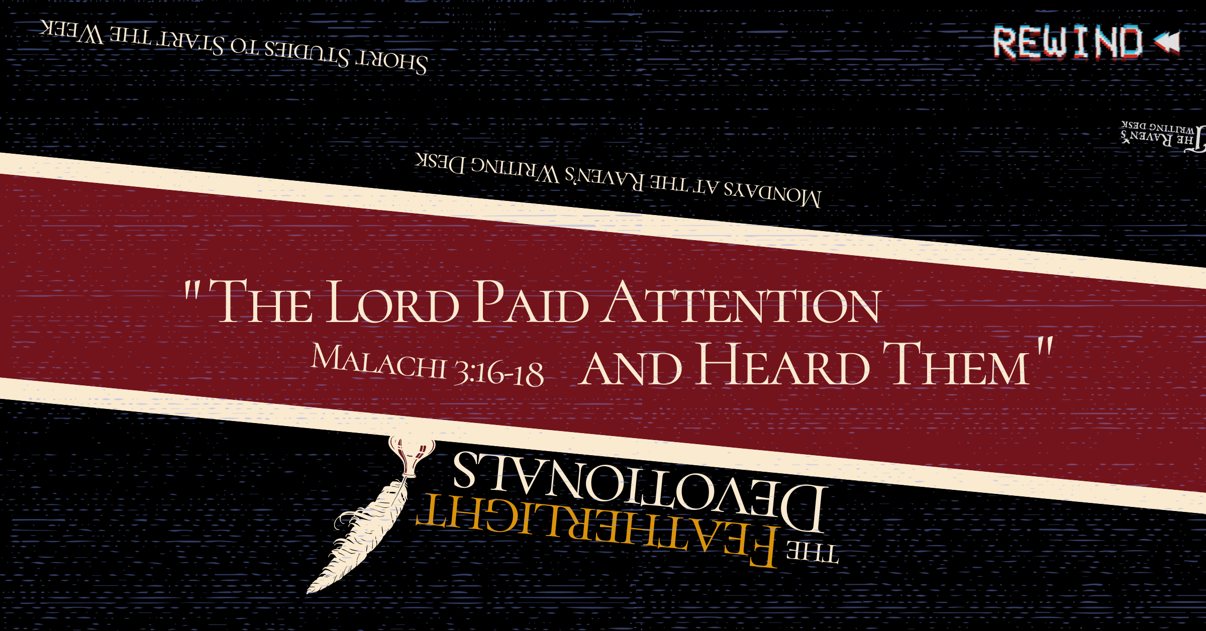 "The Lord Paid Attention and Heard Them"