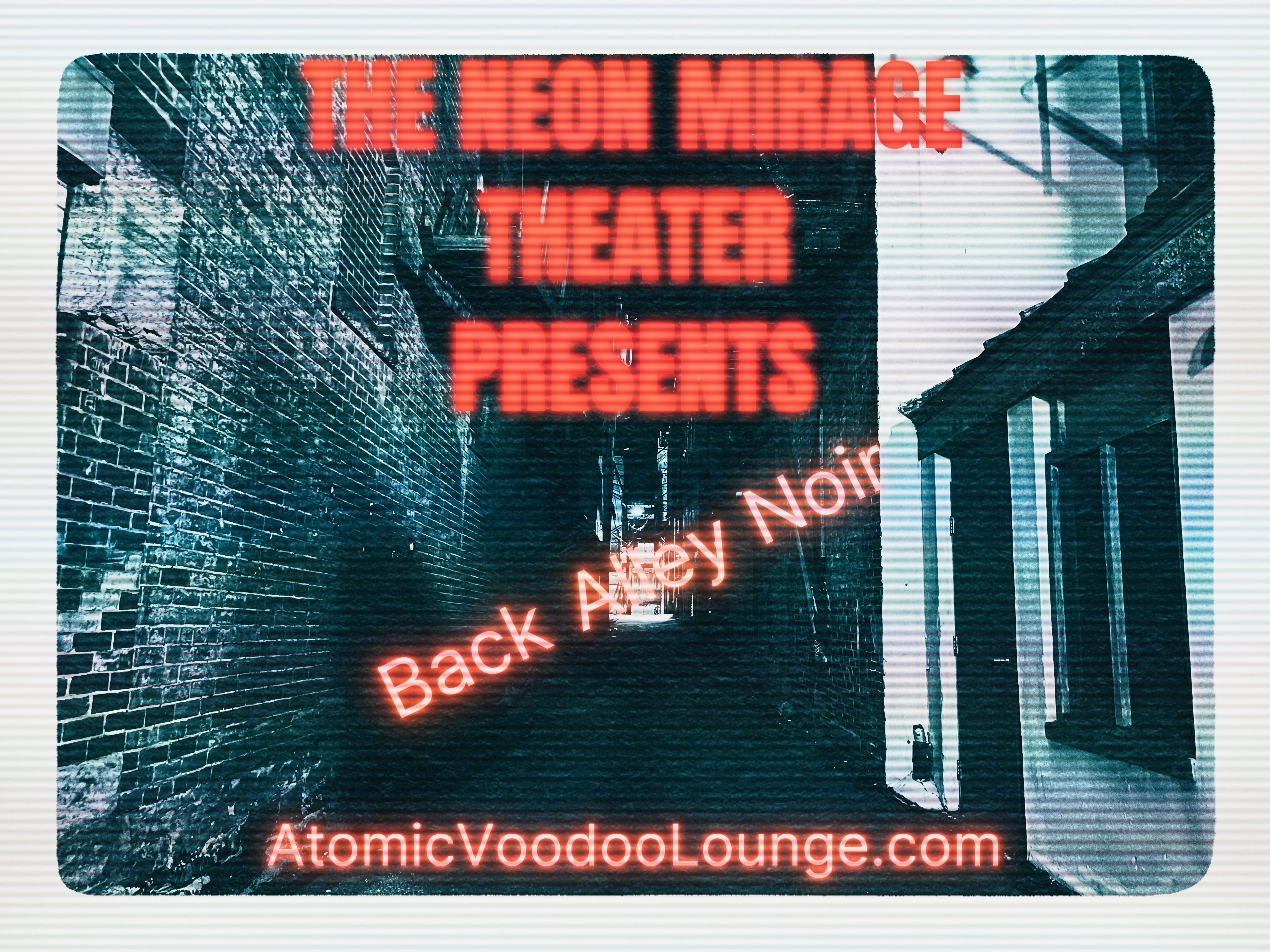 "Back Alley Noir: Manhunter" -- An Atomic Voodoo Lounge Podcast Short  episode artwork