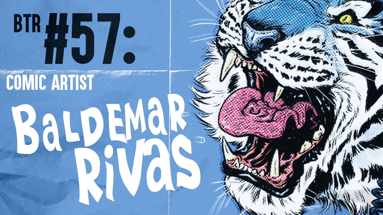 Episode 57: Comic Artist Baldemar Rivas episode artwork