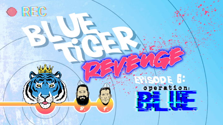 Blue Tiger Revenge