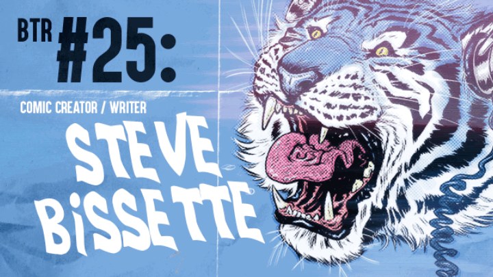 Episode 25: LEGENDARY Comic Book Creator Steve Bissette episode artwork