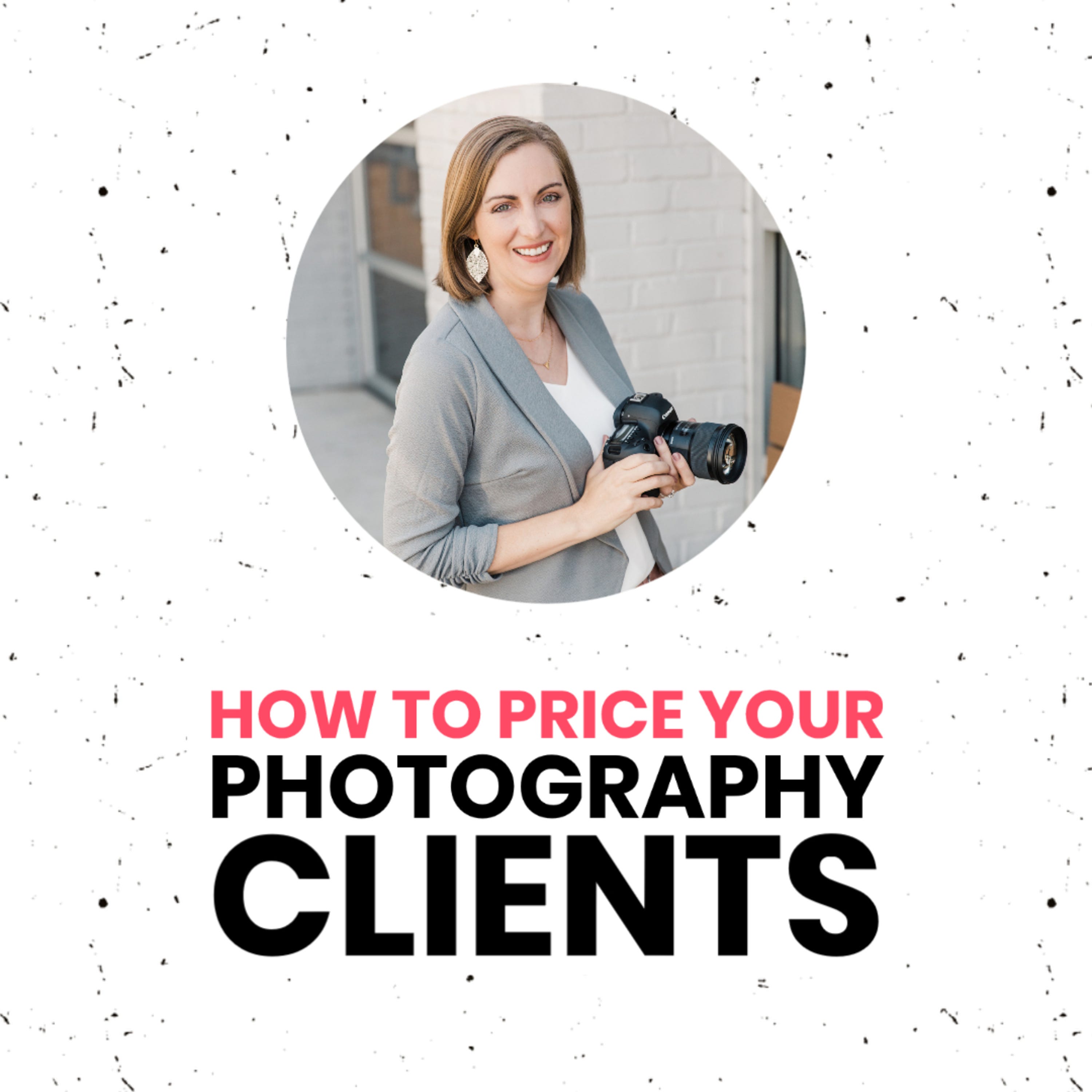 Susie Hadeed: How to Price Your Photography Clients