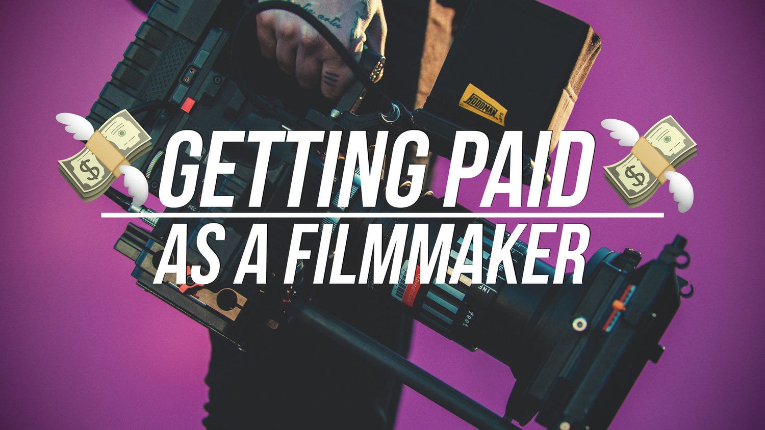 GETTING PAID As A Filmmaker