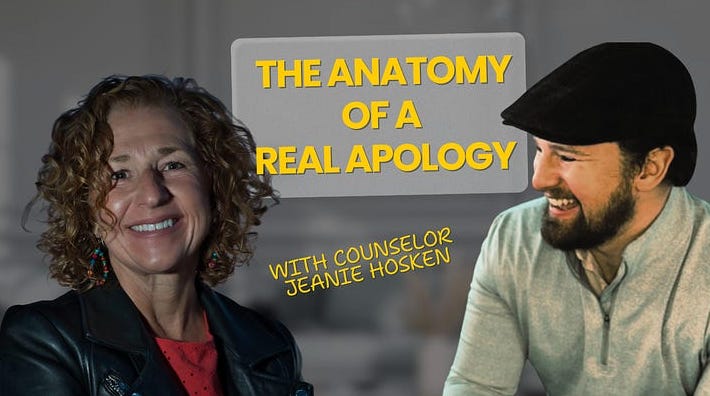 55. The Anatomy of a Real Apology with Counselor Jeanie Hosken