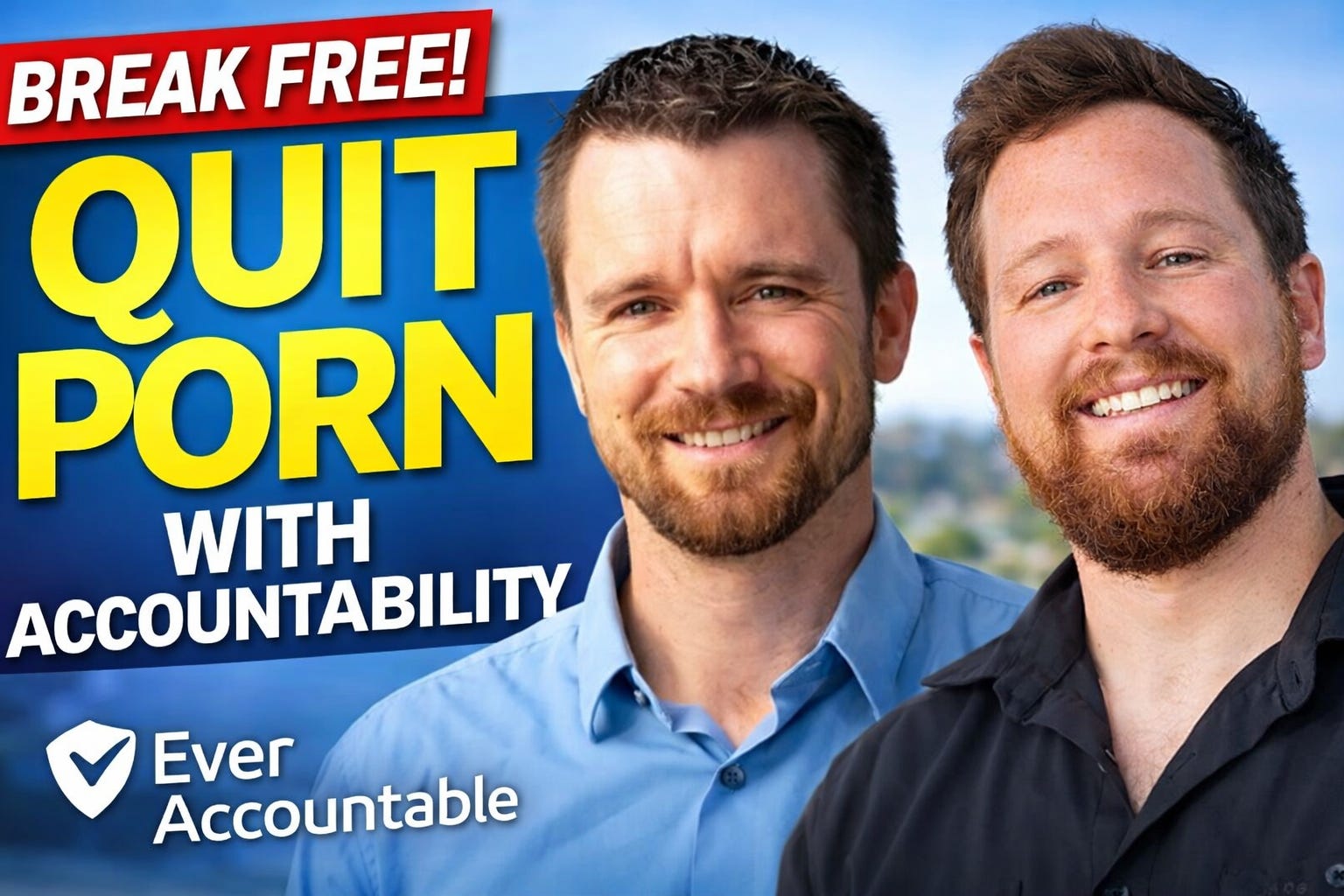 60. How Ever Accountable Helps You Break Free From Porn | Tyler Patterson (CEO)