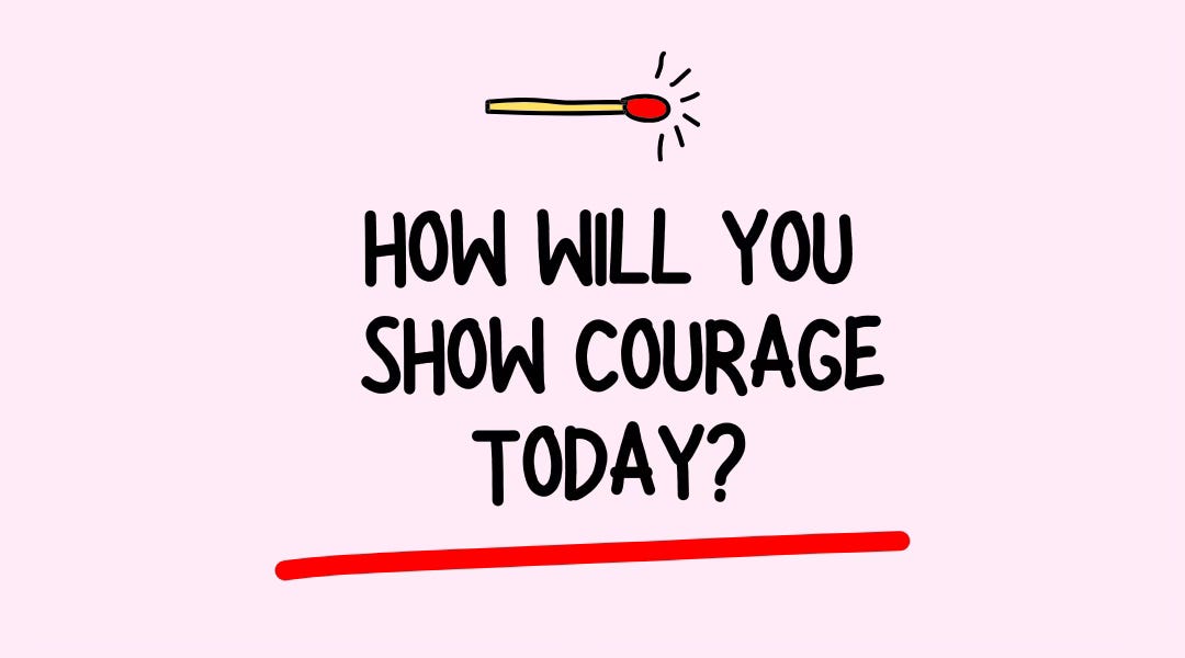 How Will You Show Courage Today? episode artwork