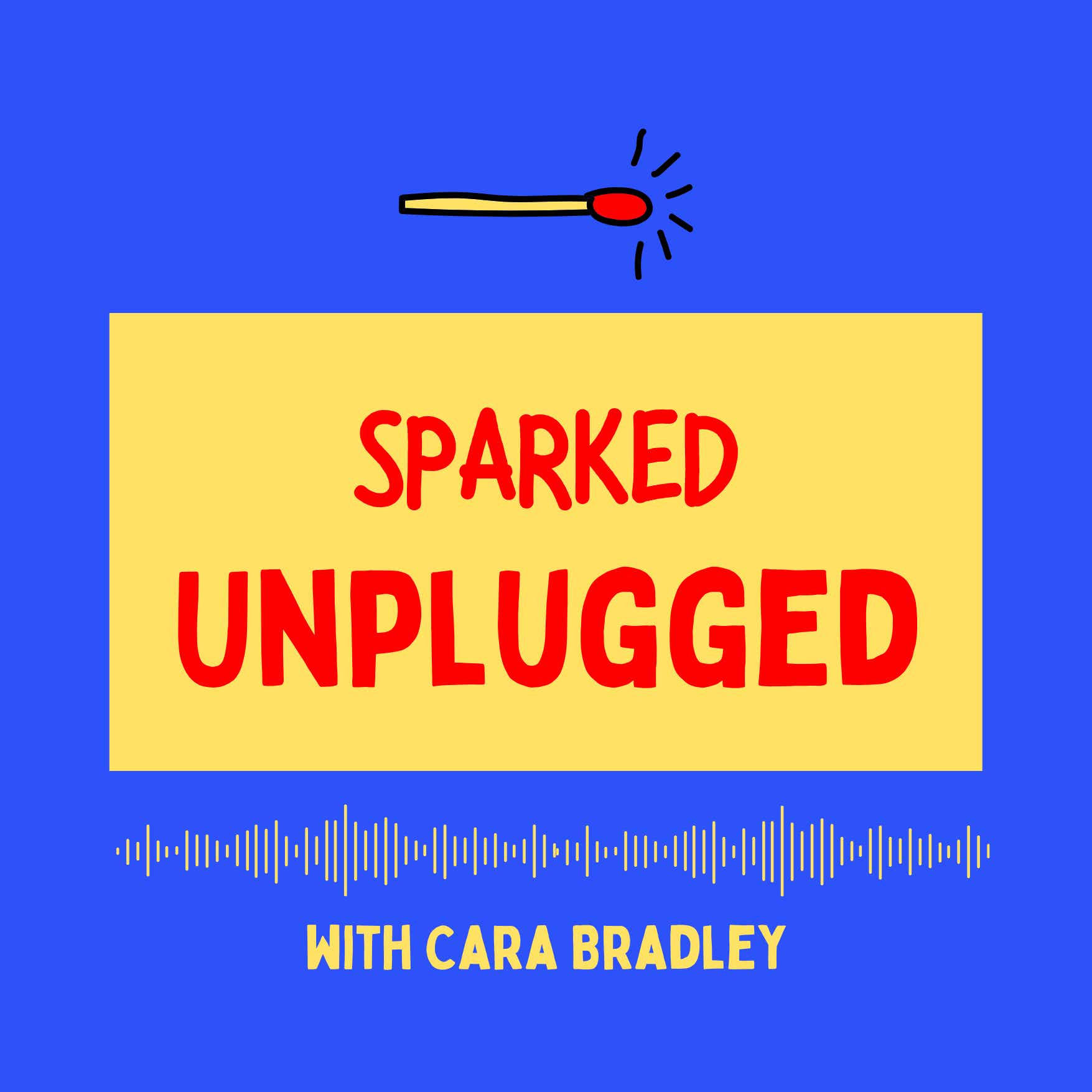 Sparked Unplugged podcast artwork