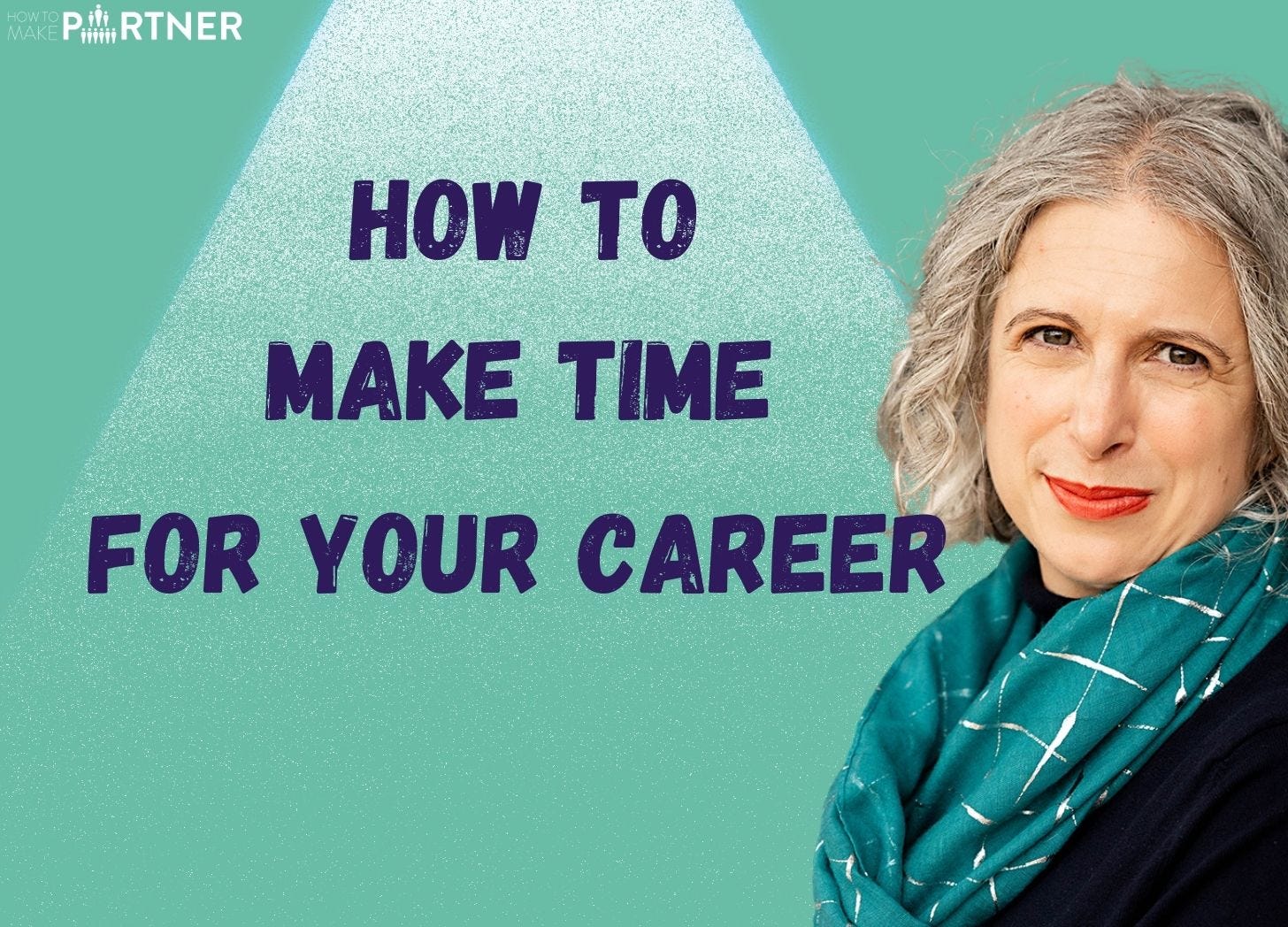 How to make time for your career (even when it feels impossible) episode artwork