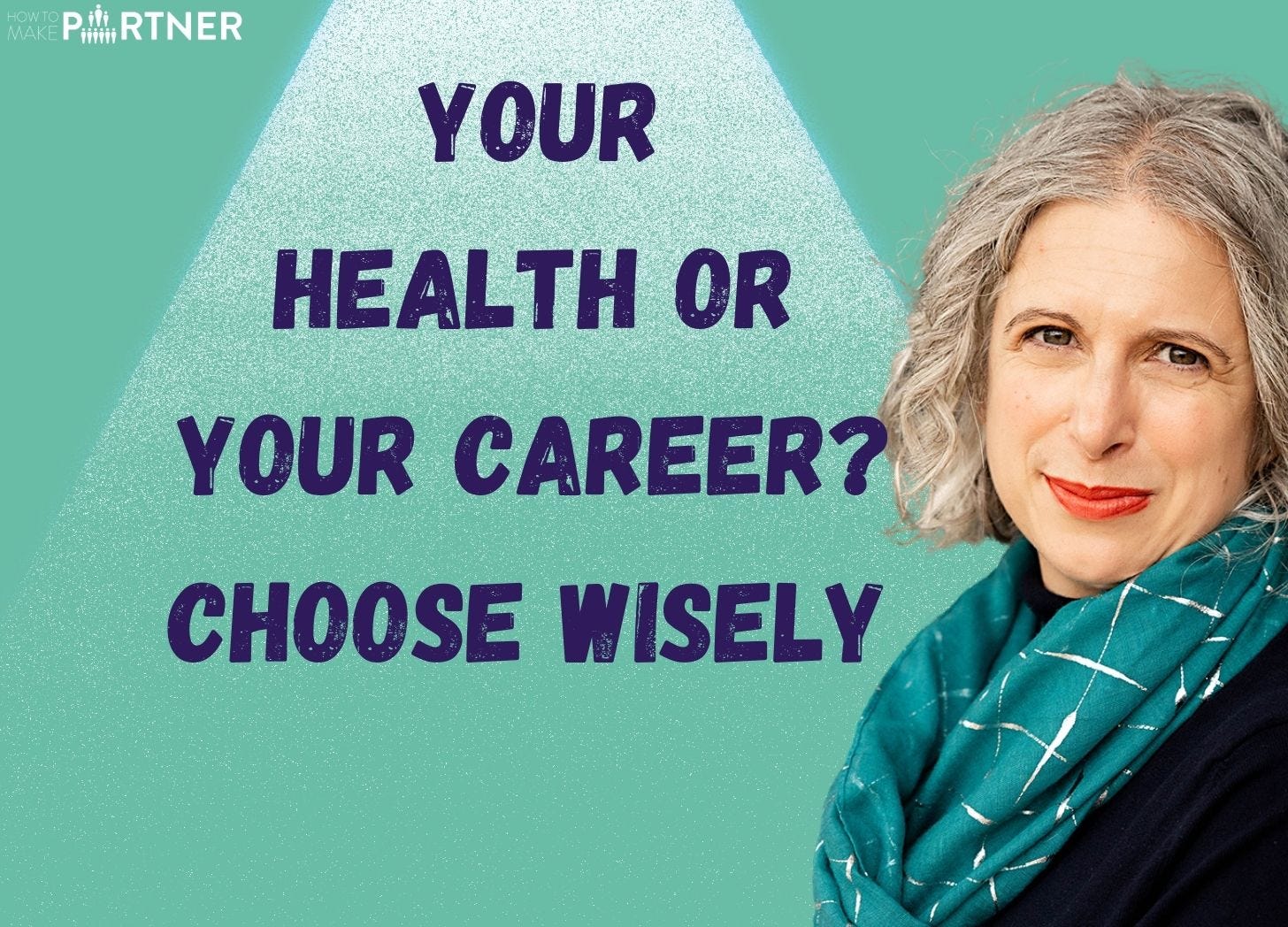 Your health or your career progression? Choose wisely episode artwork