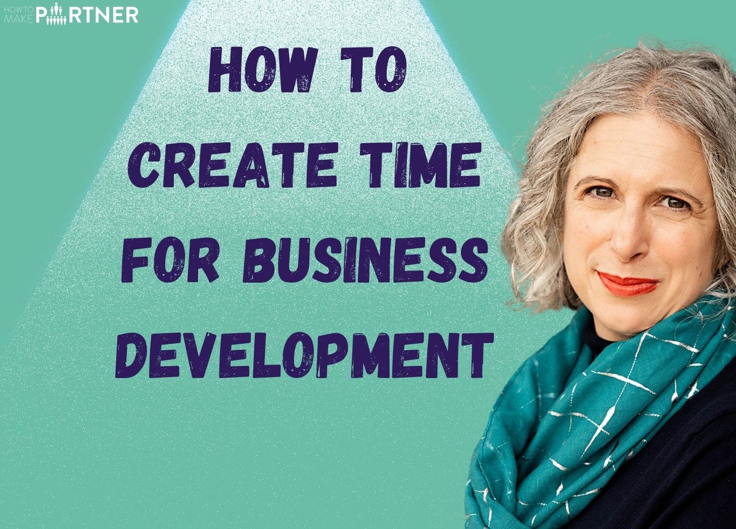 How to always make time for Business Development episode artwork