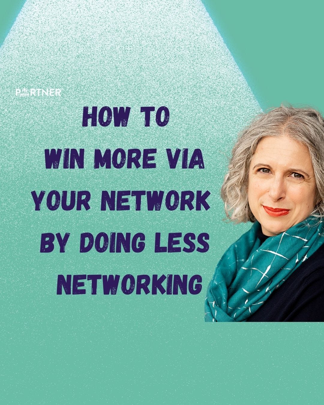 How to generate more work from your network whilst doing less networking episode artwork