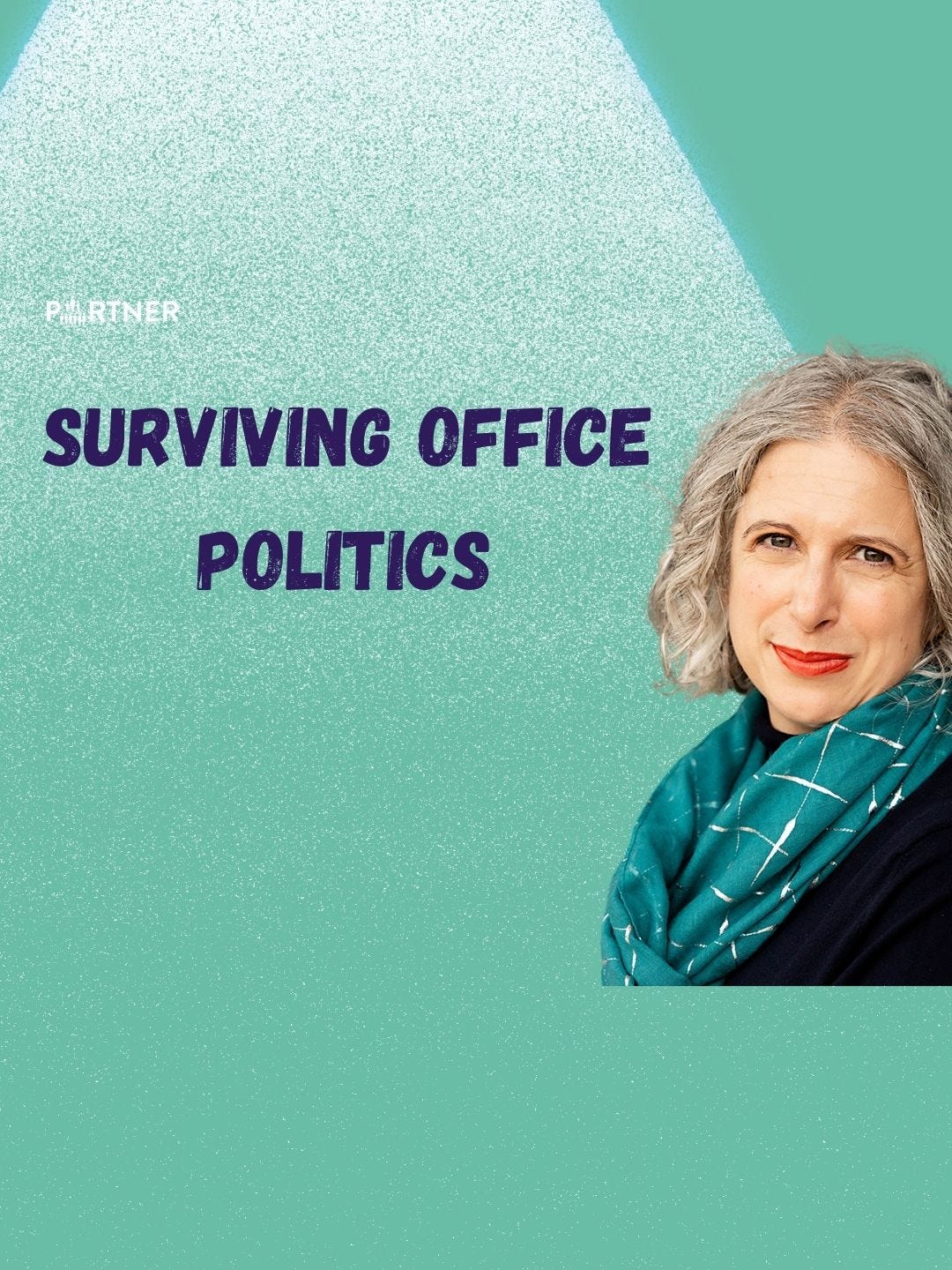 Surviving your firm's politics episode artwork