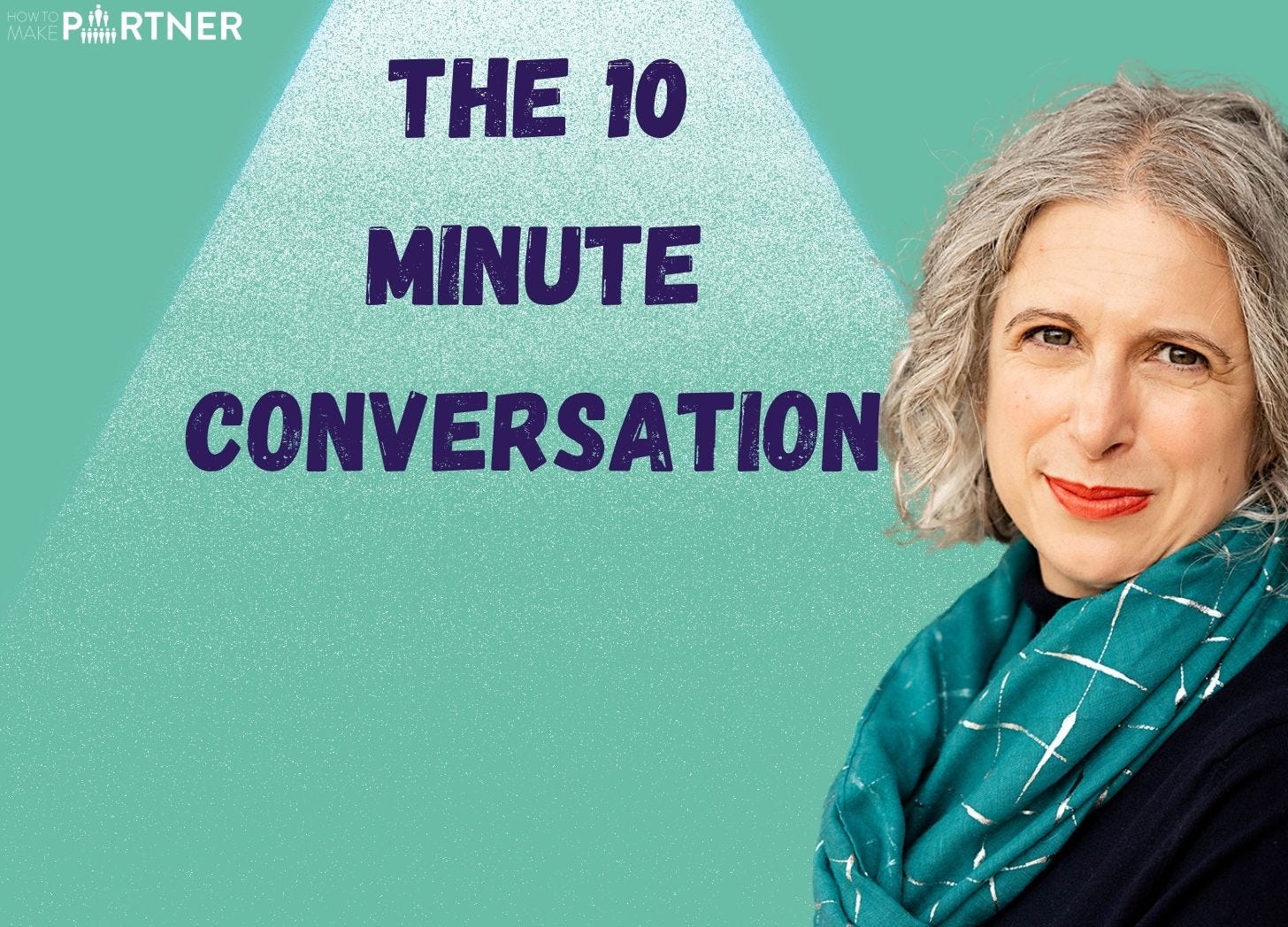 The 10 minute conversation to create strong working relationships from the word go  episode artwork