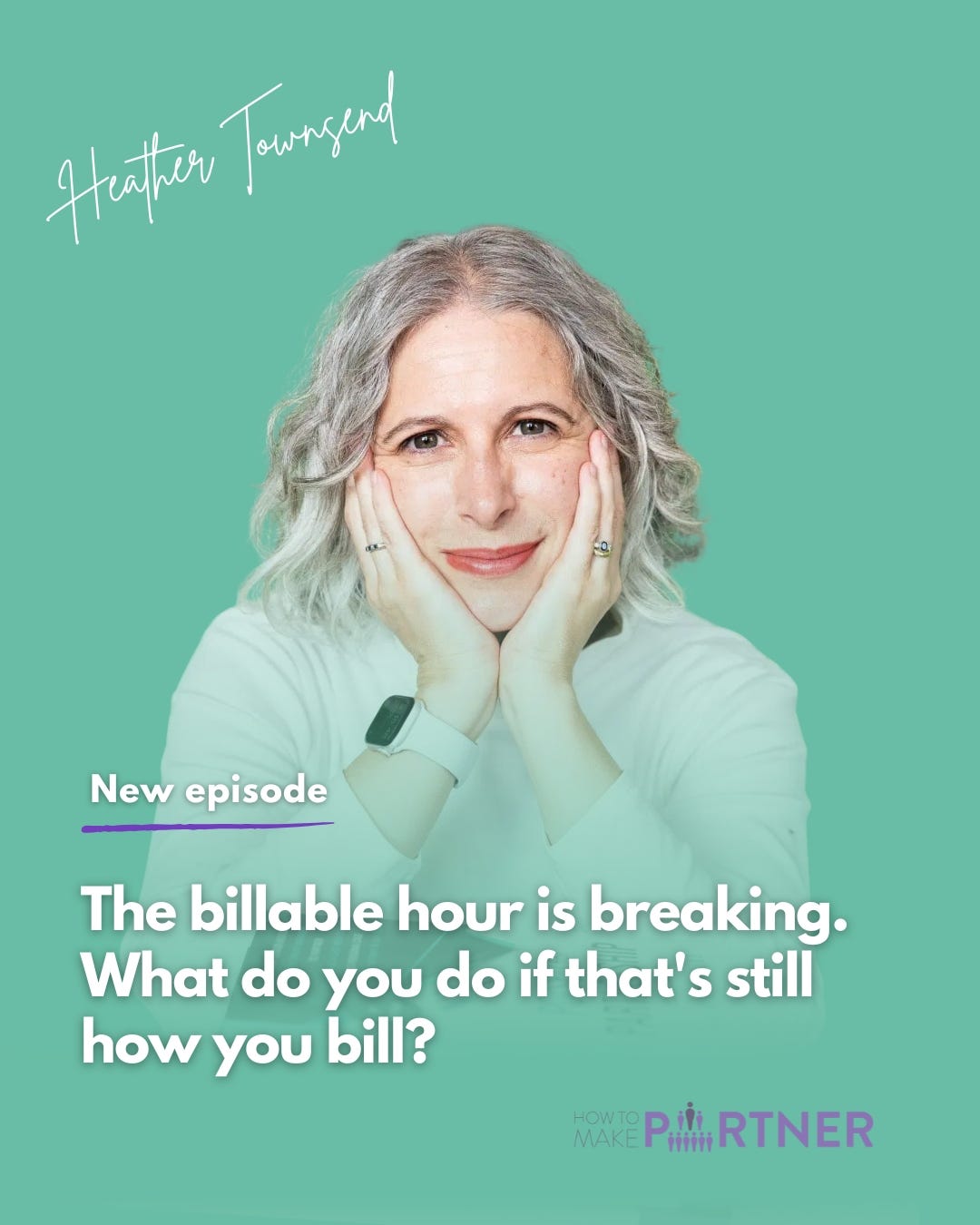 The billable hour is breaking. What do you do if that's still how you bill? The billable hour is breaking. What do you do if that's still how you bill?