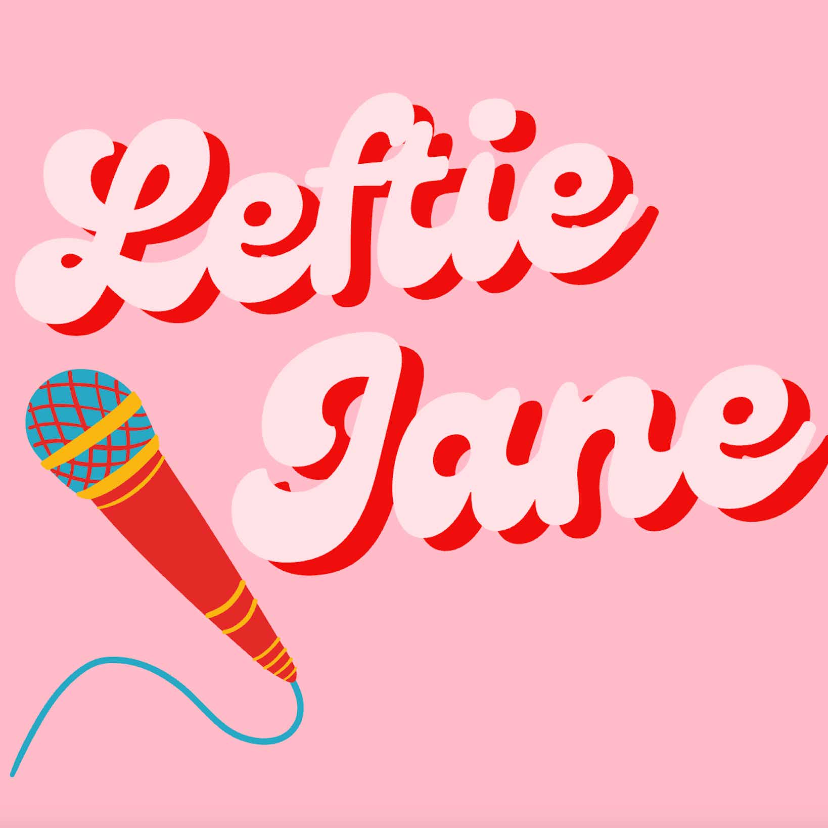 Leftie Jane Podcast cover art