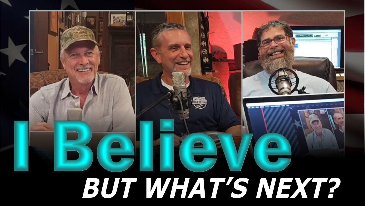I Believe - But What's Next? Mike the Baptist for August 2nd