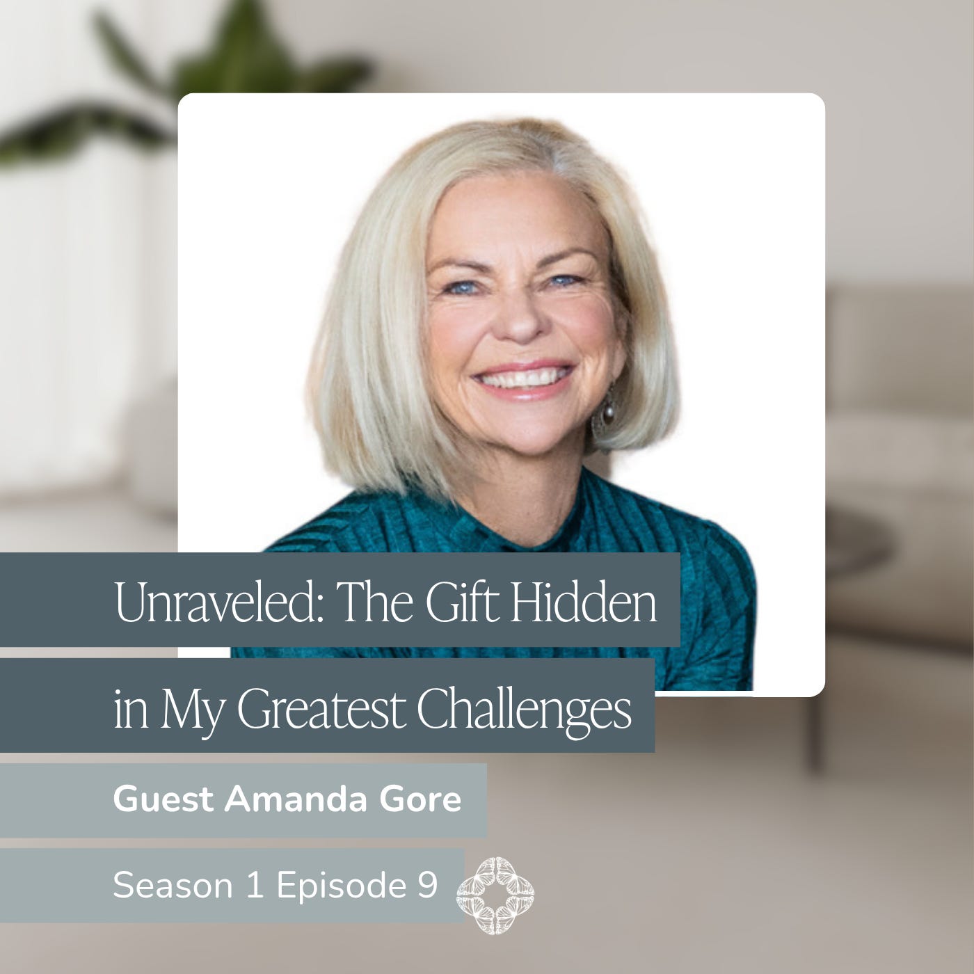 Unraveled: The Gift Hidden in My Greatest Challenges | Fear, Courage & Self-Discovery episode artwork