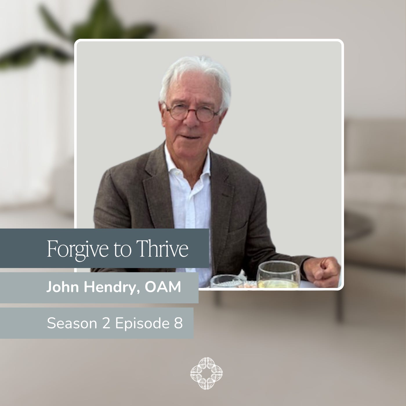 Forgive to Thrive | Forgiveness, Resilience & Hope episode artwork