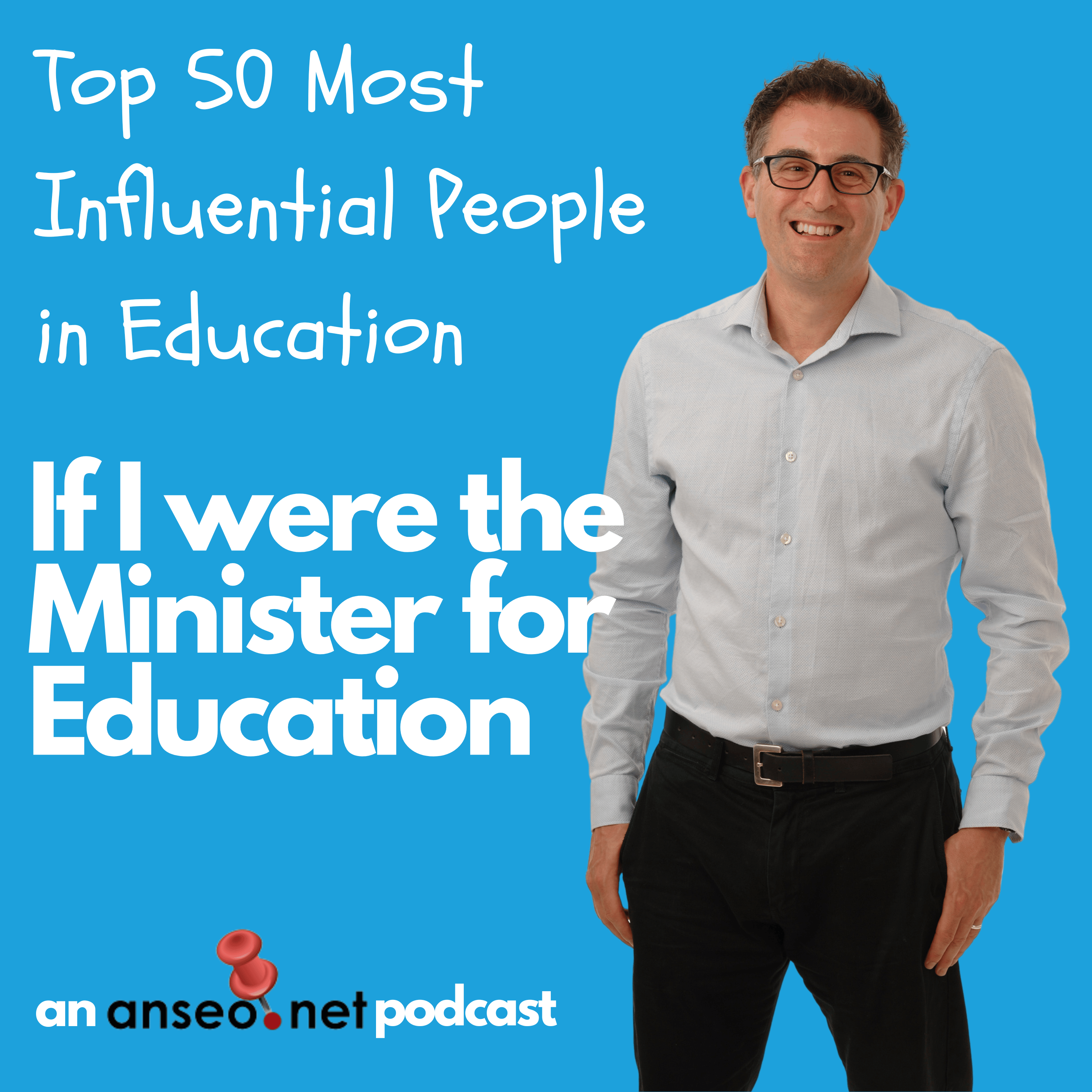 The 50 Most Influential People in Education - Part 3