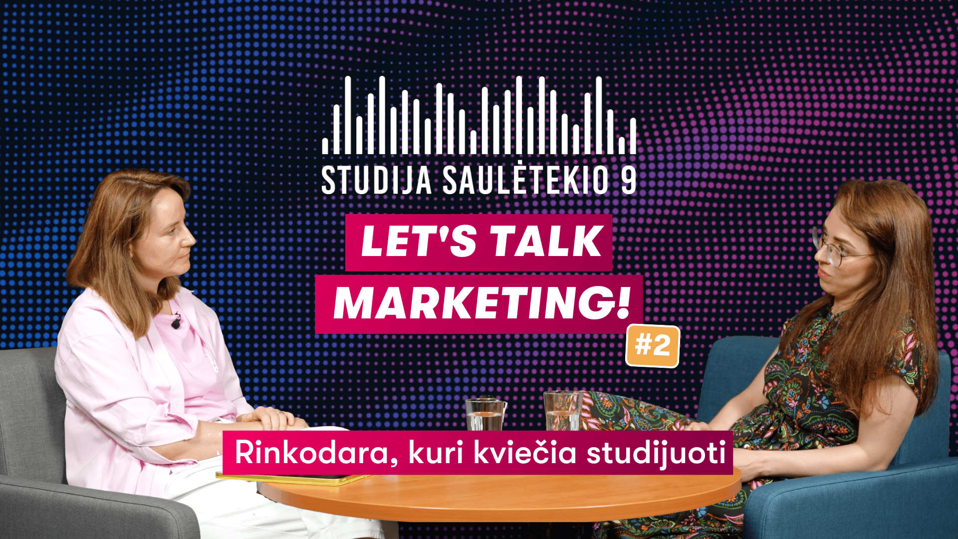 Studija Saulėtekio 9